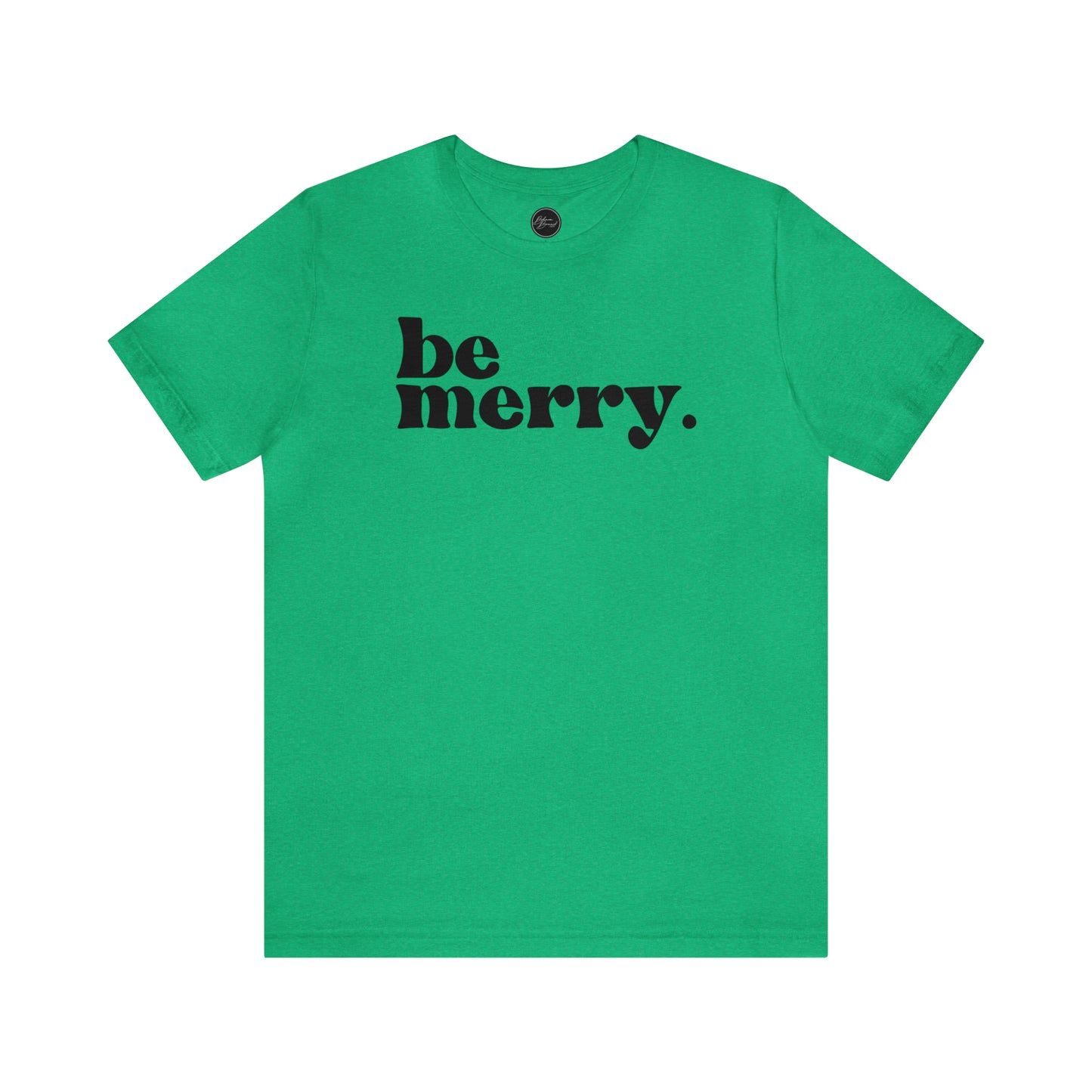 Be Merry Christmas/ Holiday Bella Jersey Short Sleeve Tee (Unisex)