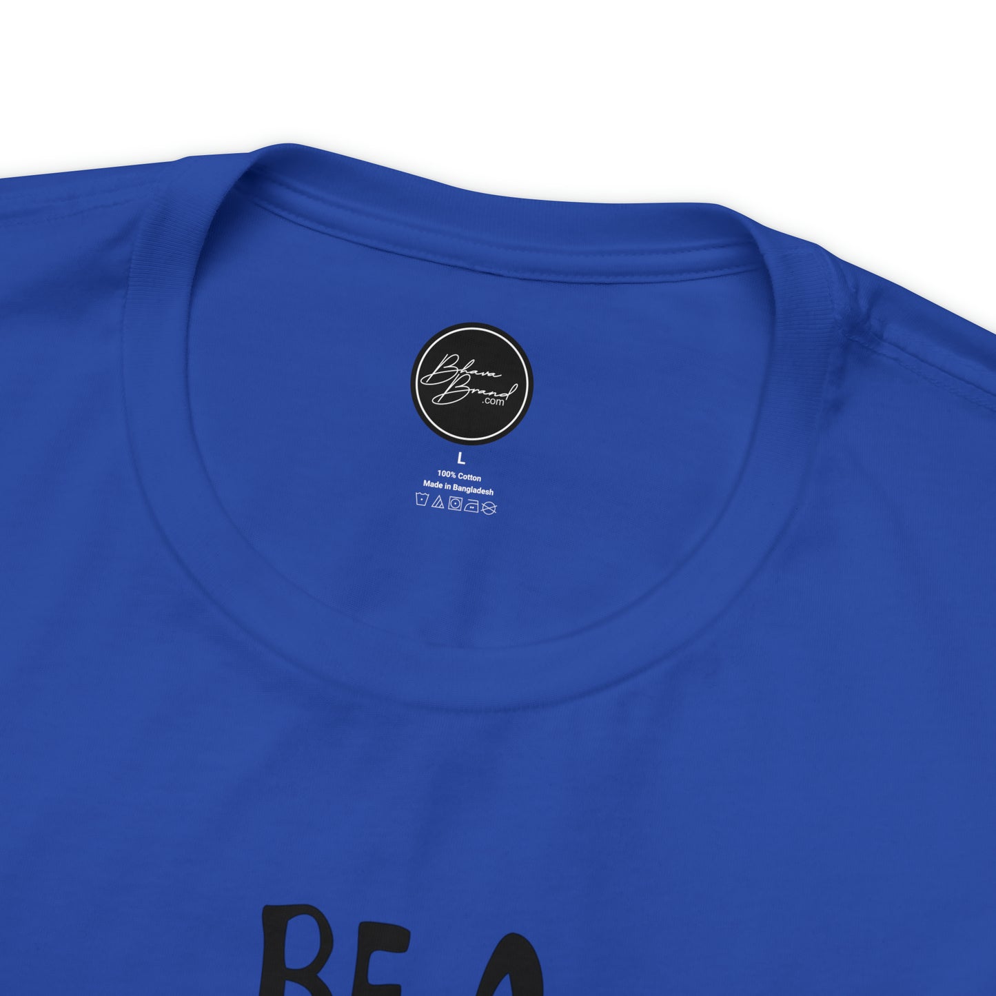 "Be a Fruit Loop in a World of Cheerios" - Bella Jersey Short Sleeve Tee (Unisex)