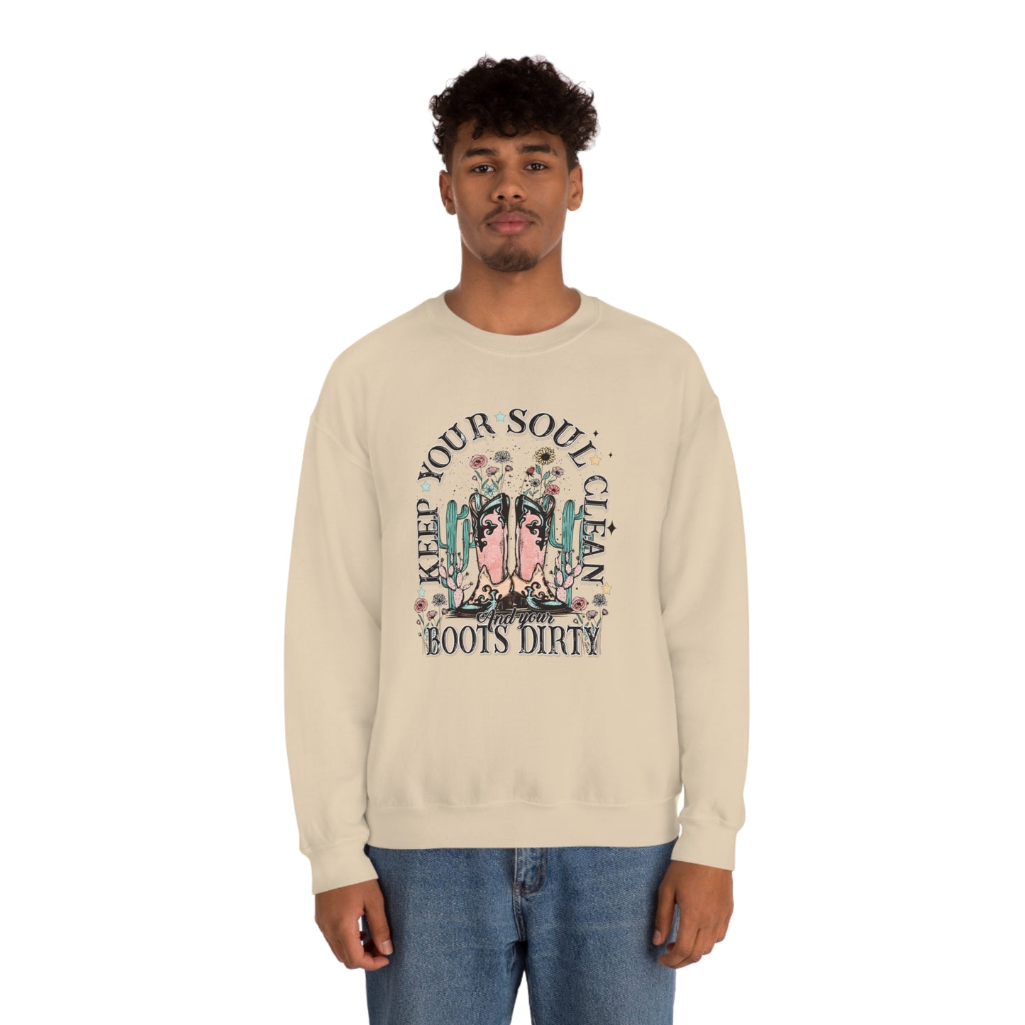"Keep Your Soul Clean and Your Boots Dirty" - Unisex Heavy Blend™ Crewneck Sweatshirt