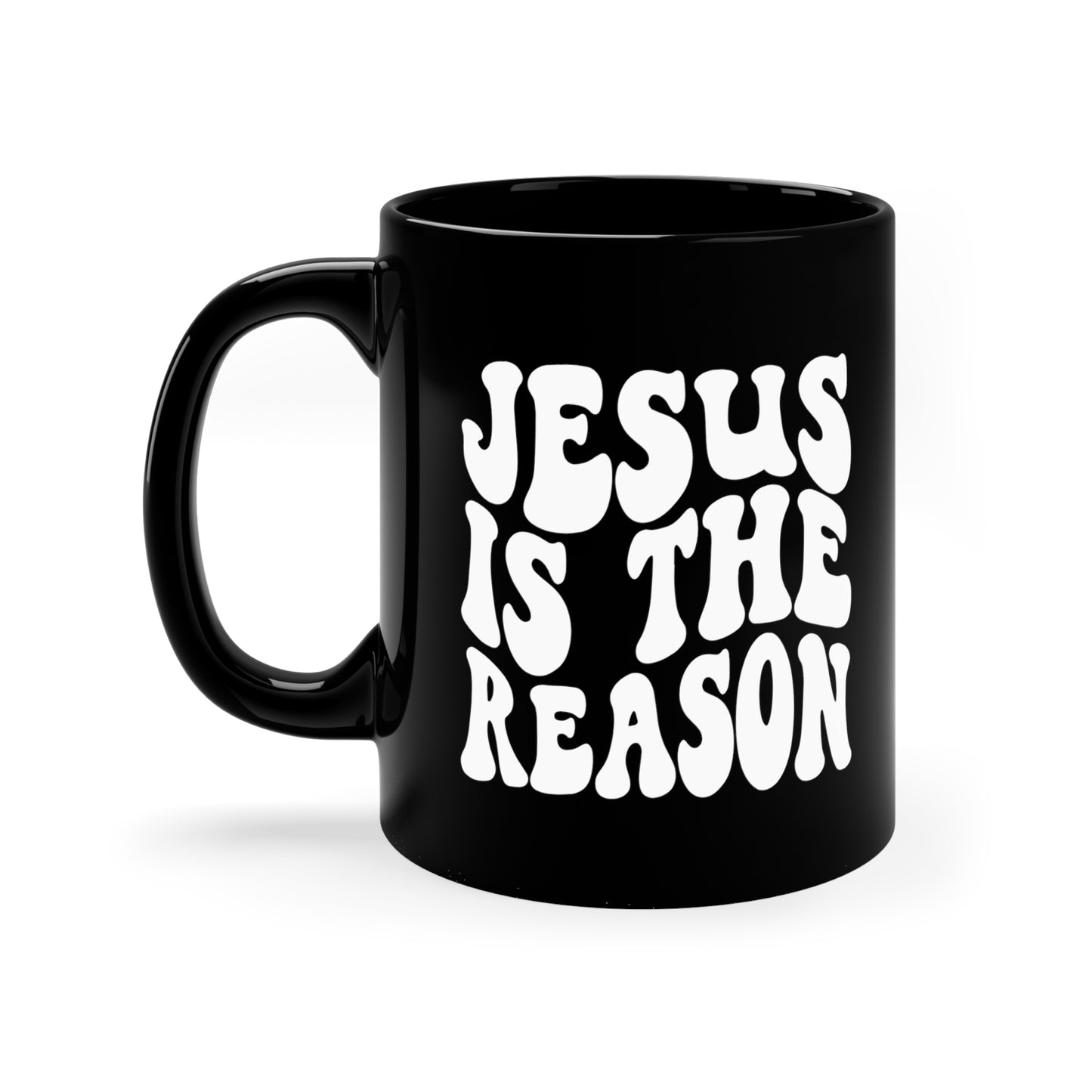 Jesus is the Reason 11oz Black Mug