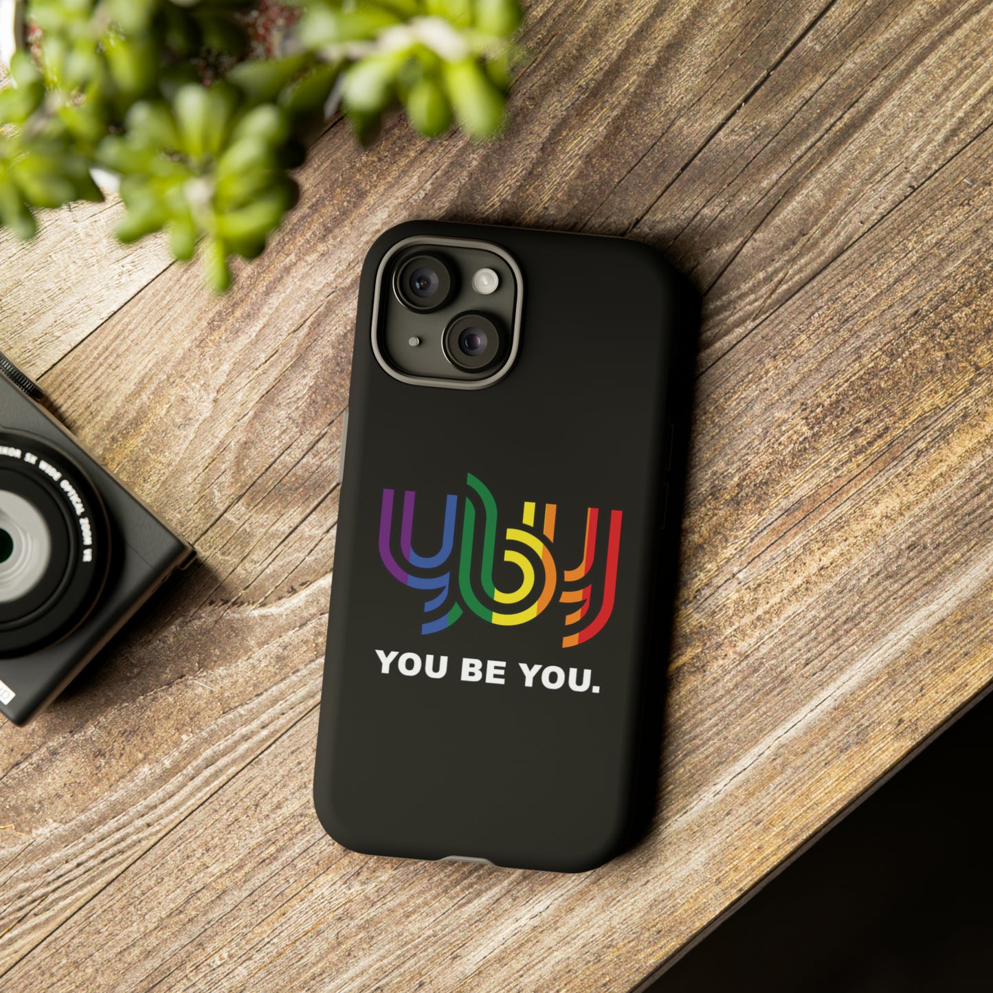 You Be You Apple iPhone Tough Cases