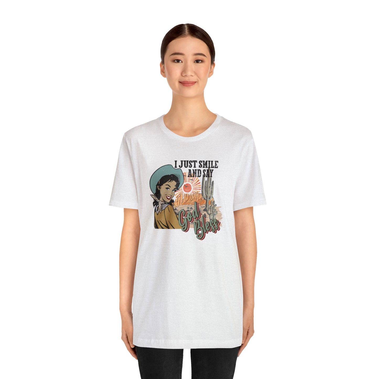 Vintage I just Smile and Say God Bless Unisex Jersey Short Sleeve Tee