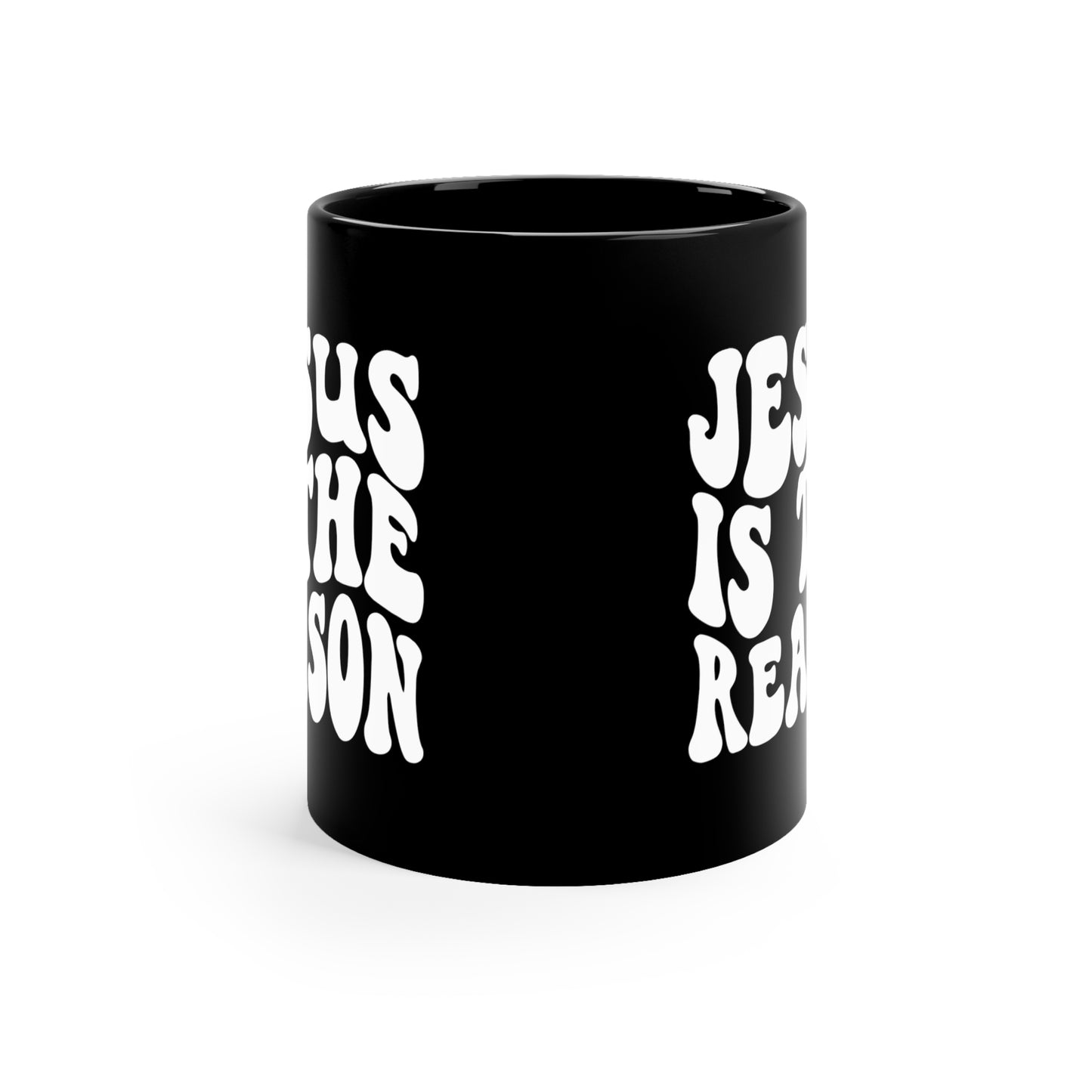 Jesus is the Reason 11oz Black Mug