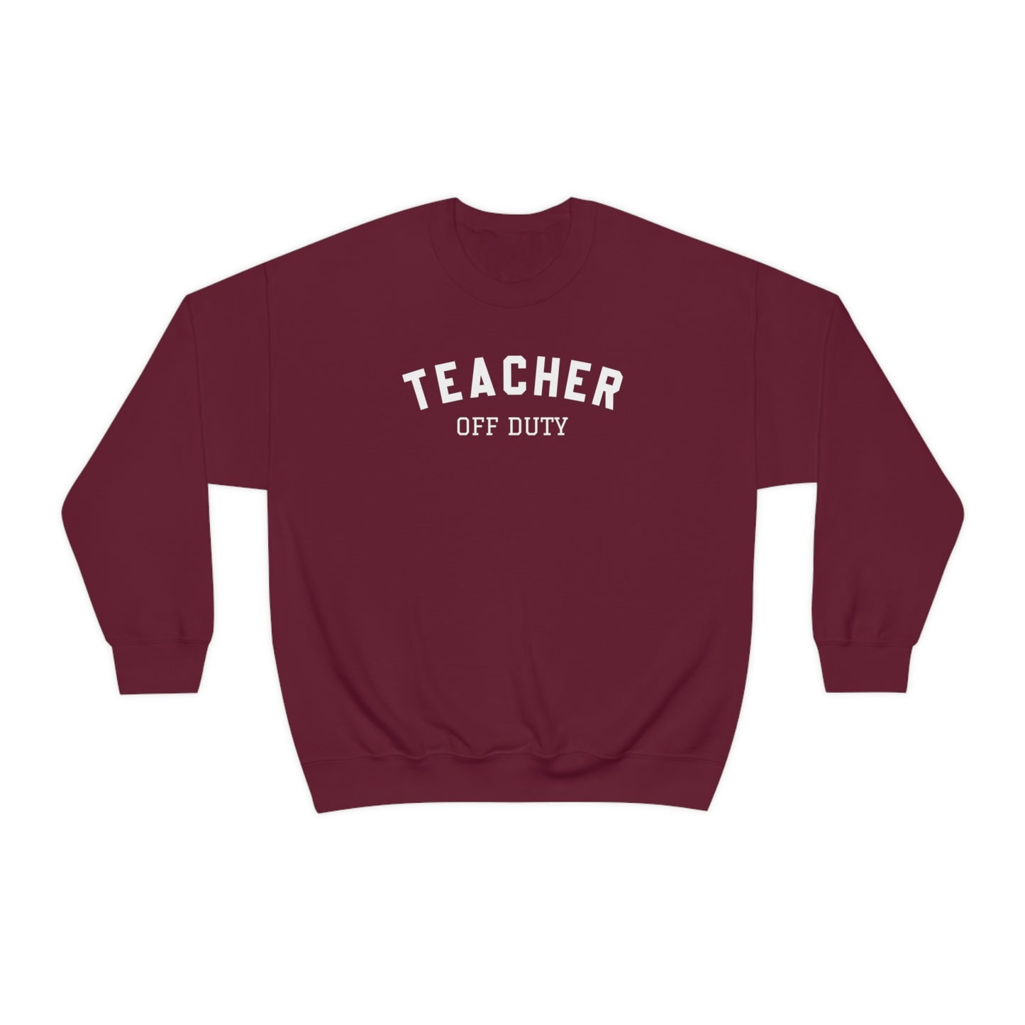 "Teacher Off-Duty" - Unisex Heavy Blend™ Crewneck Sweatshirt