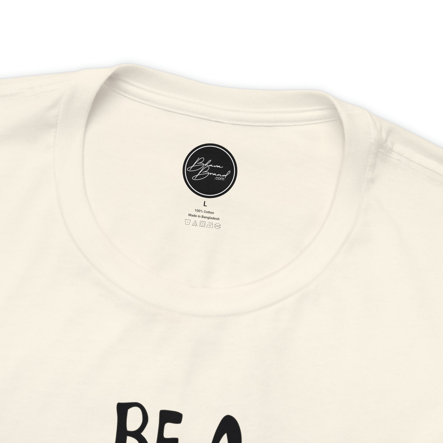 "Be a Fruit Loop in a World of Cheerios" - Bella Jersey Short Sleeve Tee (Unisex)