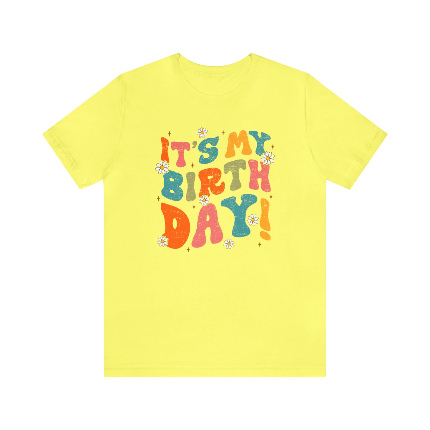 Distressed It's My Birthday Colorful Daisy T-Shirt