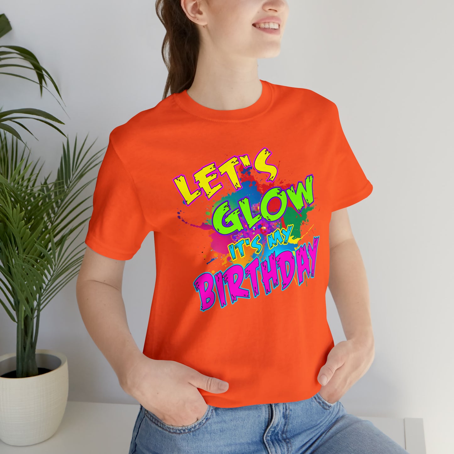 Let's Glow It's My Birthday T-Shirt