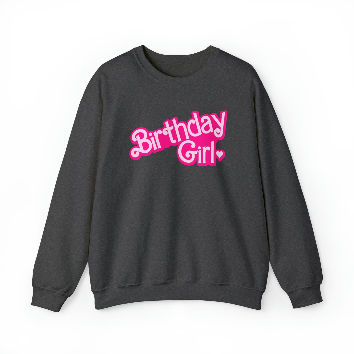 Birthday Girl with Hot Pink Barbie Font Heavy Blend™ Crewneck Sweatshirt