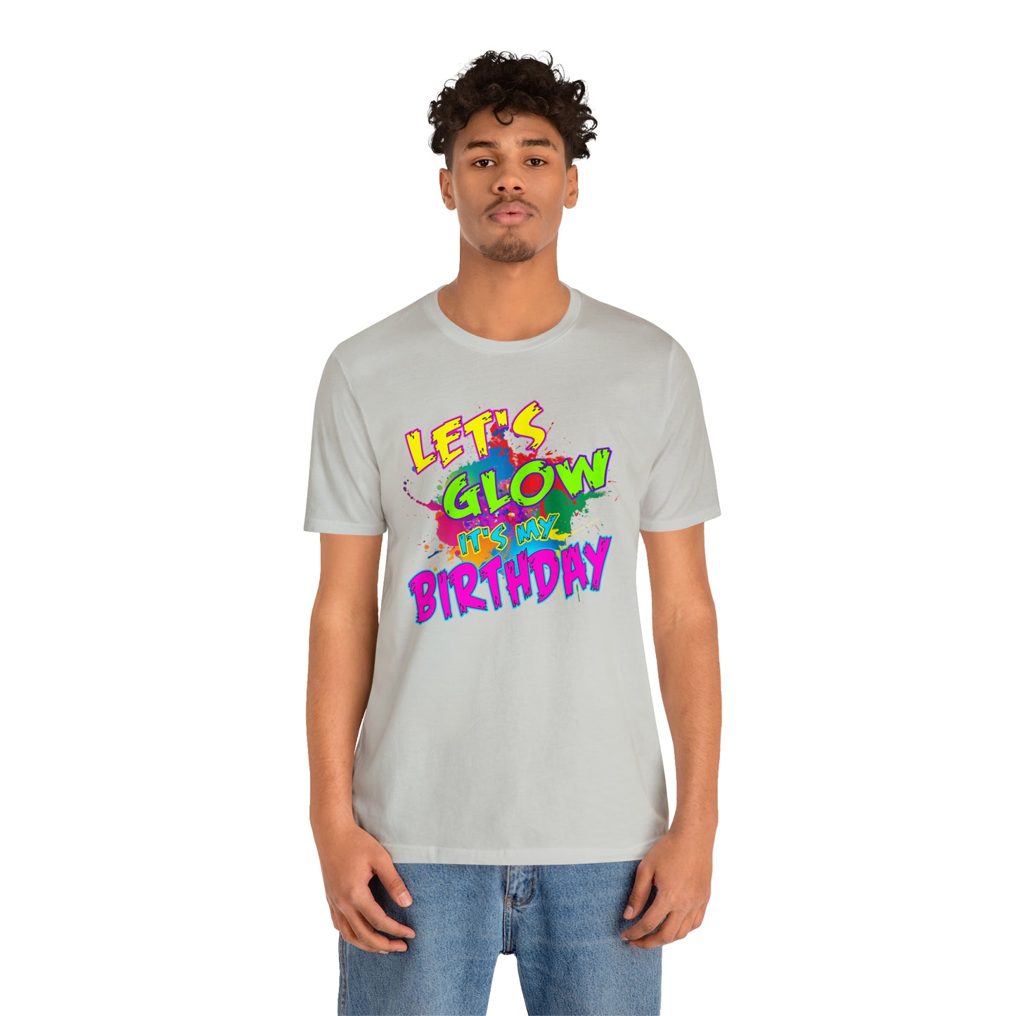 Let's Glow It's My Birthday T-Shirt