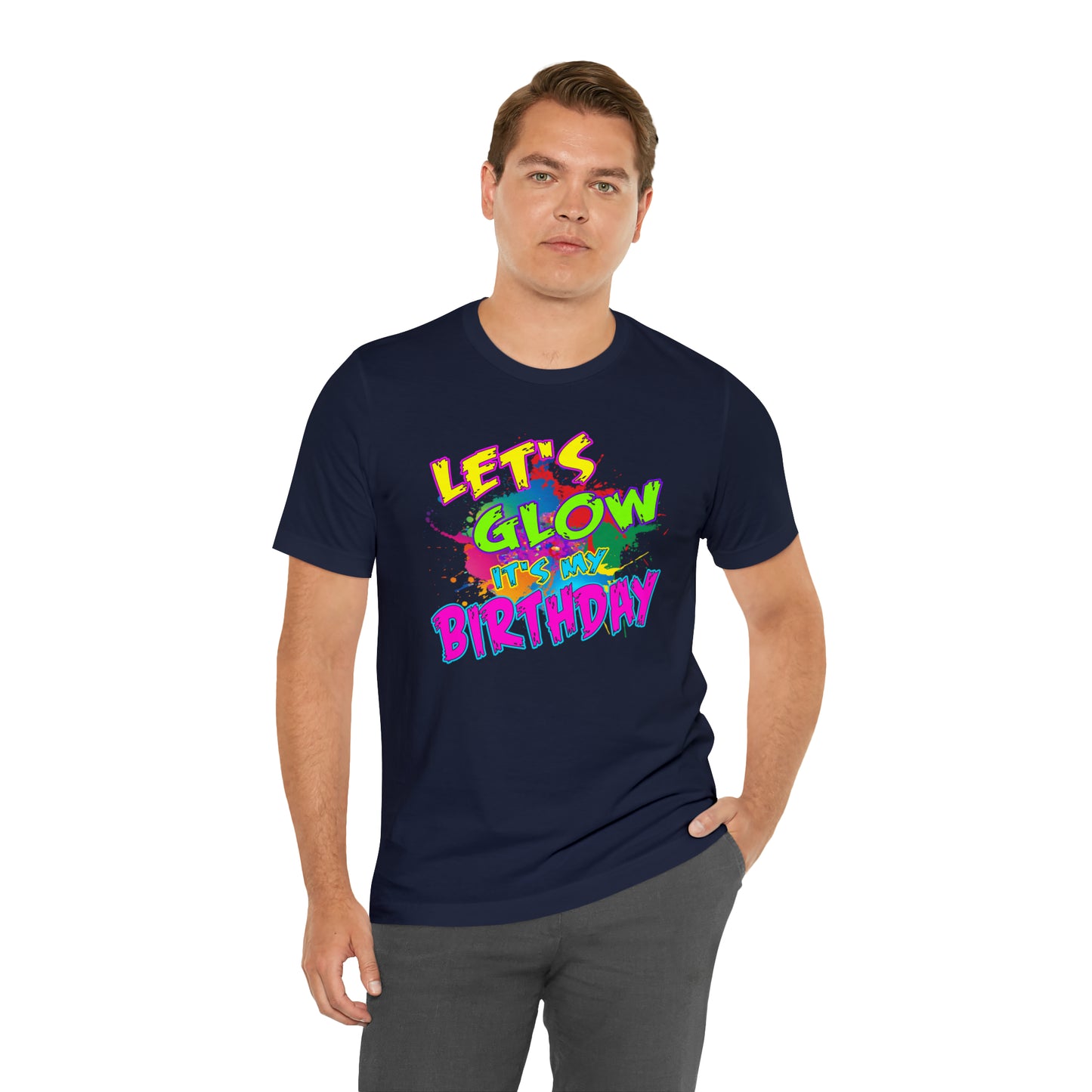 Let's Glow It's My Birthday T-Shirt