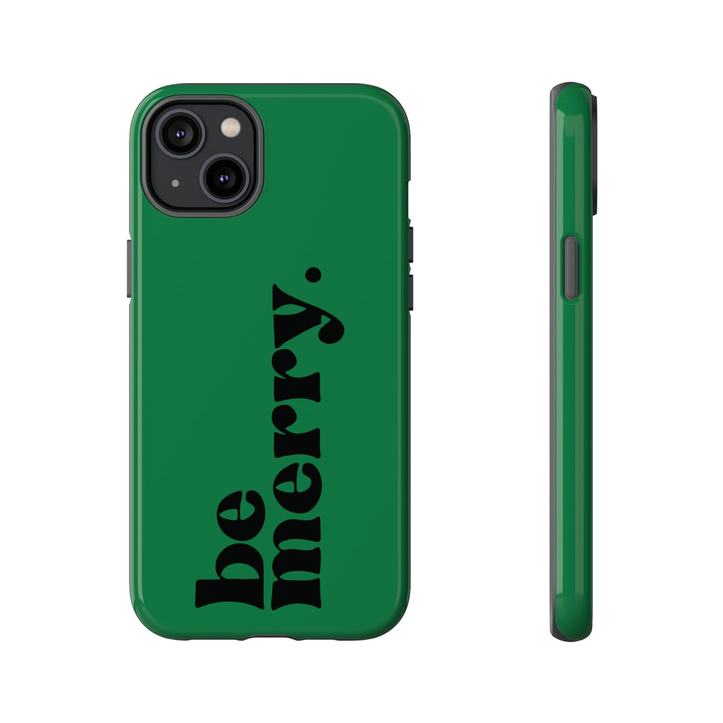 be merry Christmas/ Holiday Apple iPhone Tough Cases