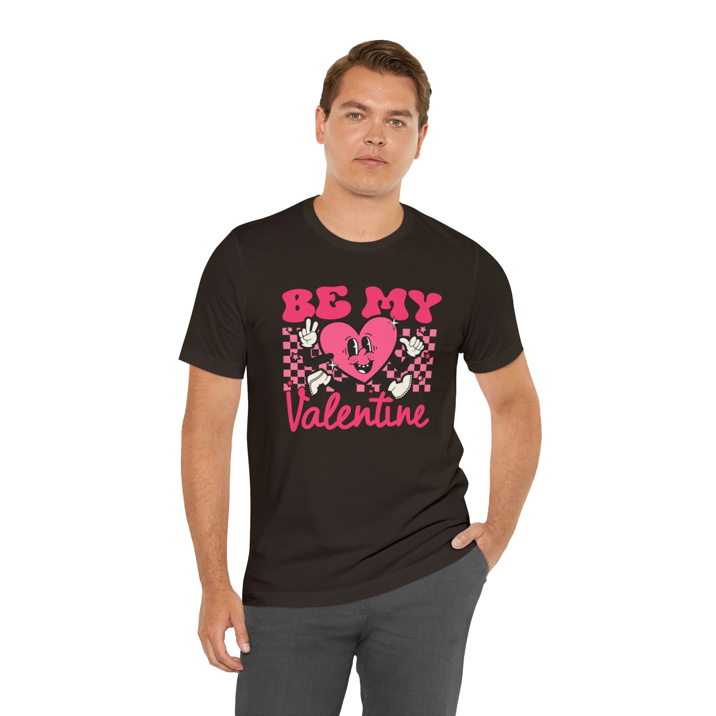 "Be My Valentine!" Unisex Jersey Short Sleeve Tee