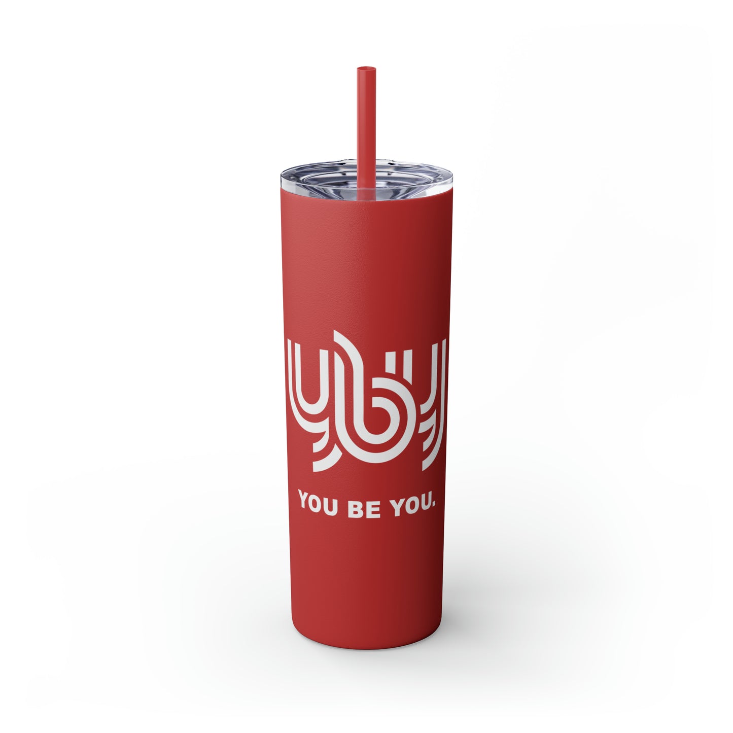 You Be You Skinny Tumbler with Straw, 20oz