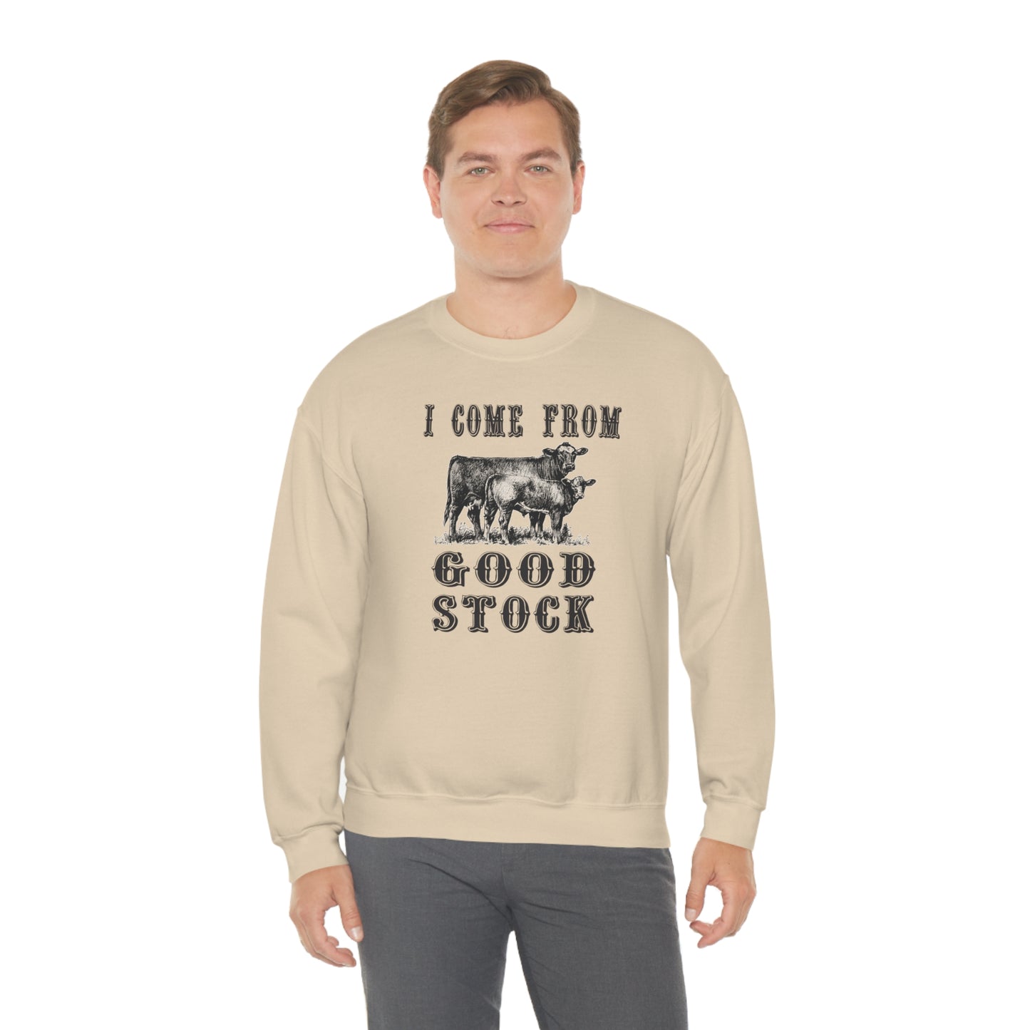 "I come from Good Stock" - Unisex Heavy Blend™ Crewneck Sweatshirt