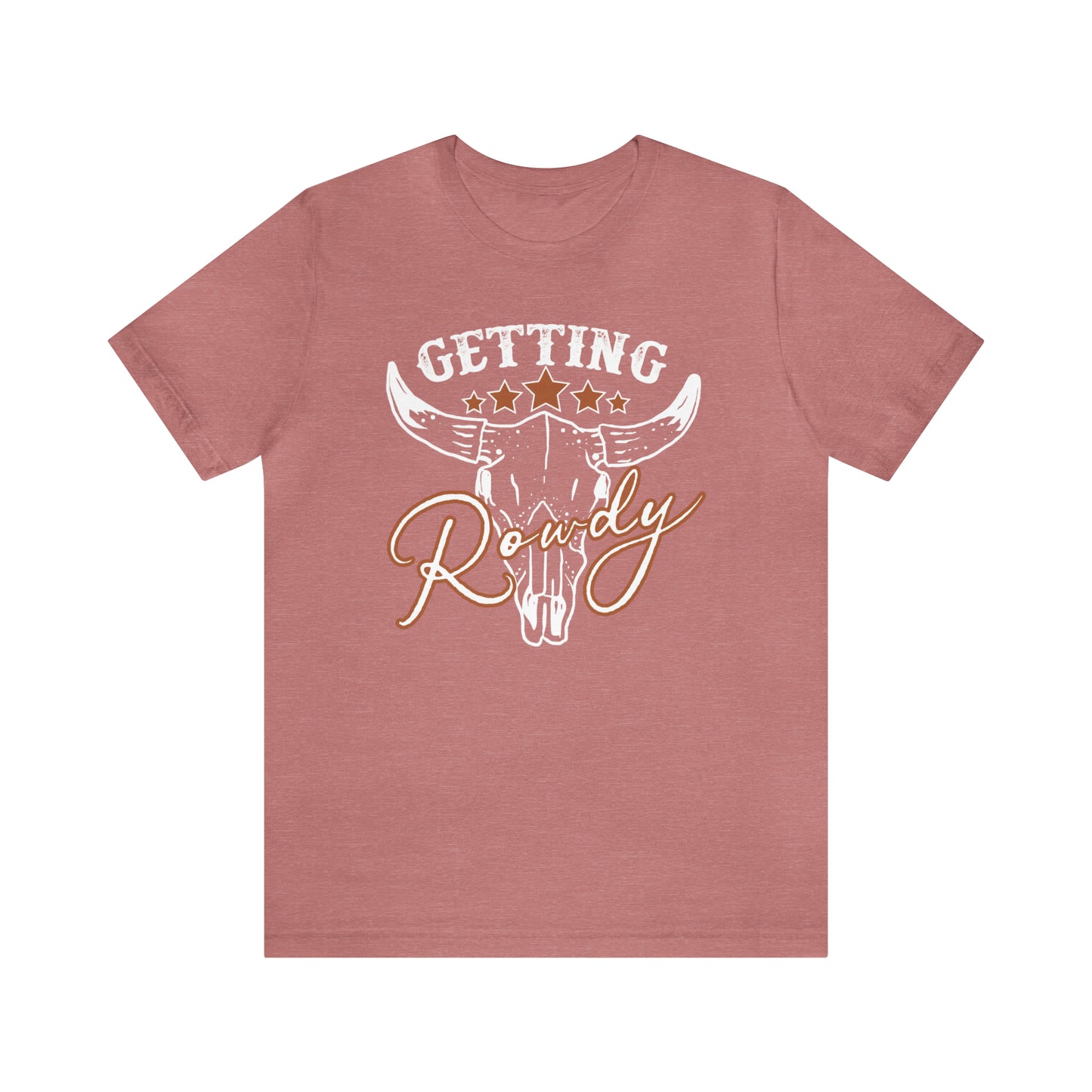 Vintage Getting Rowdy Party/ Bridesmaid/ Groomsman T-Shirt - White Ink