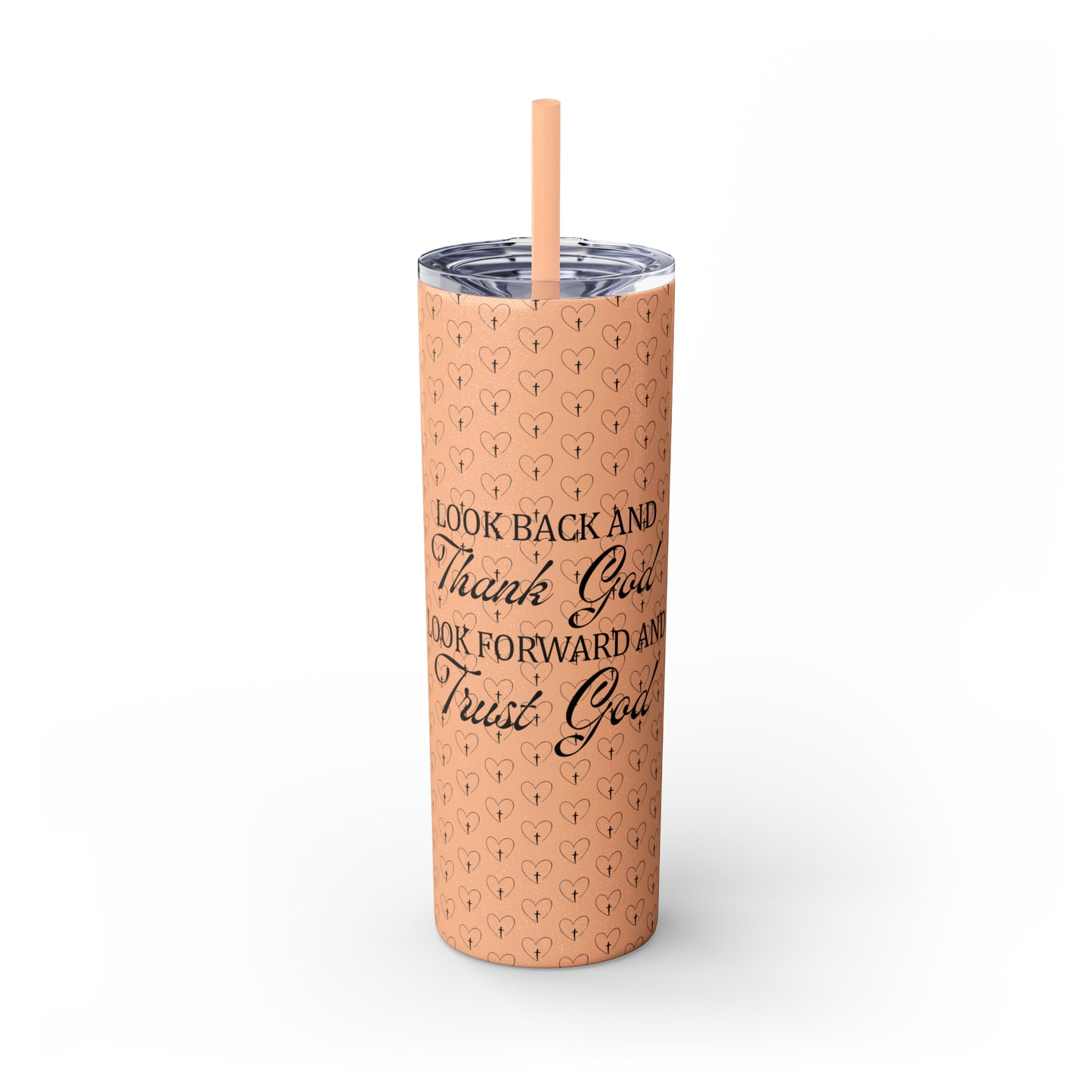 Look Back and Thank God Look Forward and Trust God Christian Skinny Tumbler with Straw, 20oz
