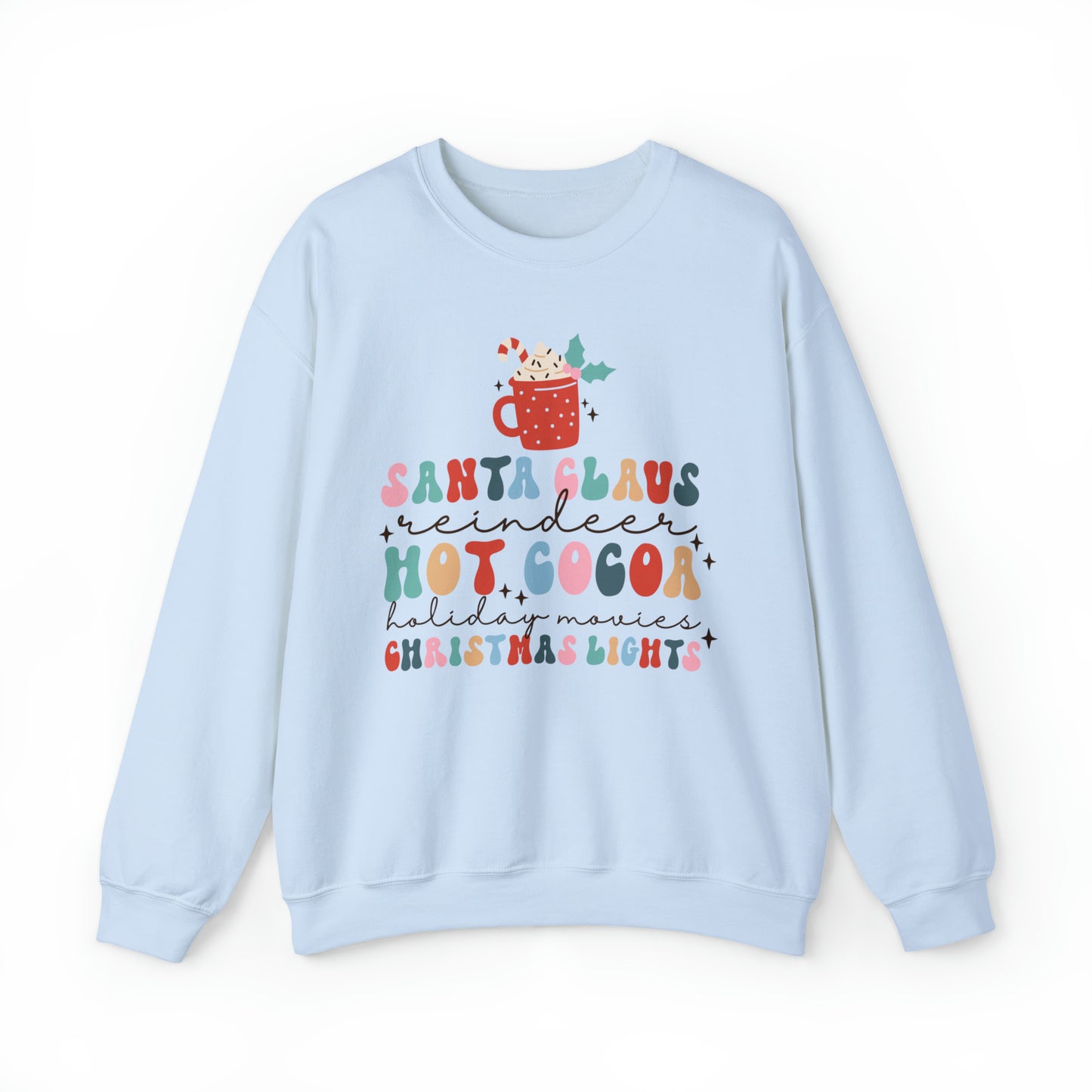 Santa Claus Reindeer Hot Cocoa Christmas Lights Heavyweight Crewneck Sweatshirt