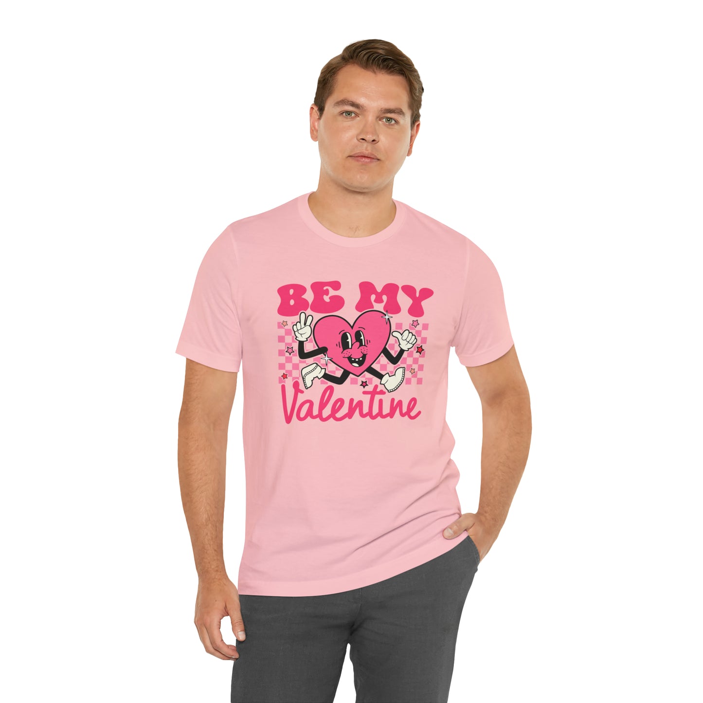 "Be My Valentine!" Unisex Jersey Short Sleeve Tee