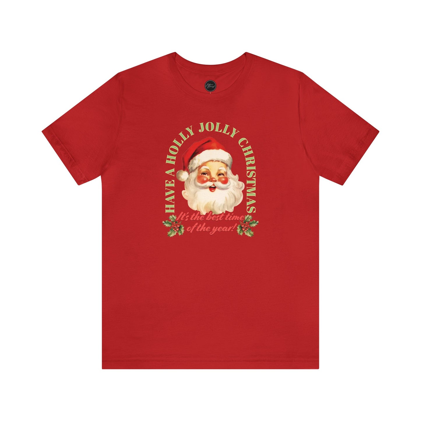 Have a Holly Jolly Christmas Arched Classic Santa Bella Jersey Short Sleeve Tee (Unisex)