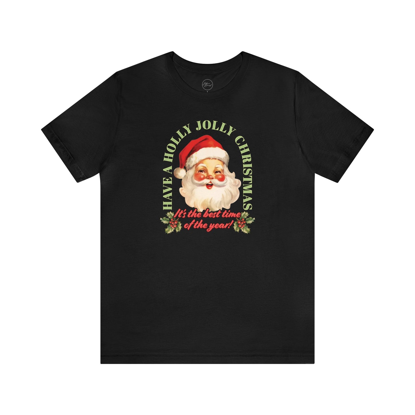 Have a Holly Jolly Christmas Arched Classic Santa Bella Jersey Short Sleeve Tee (Unisex)