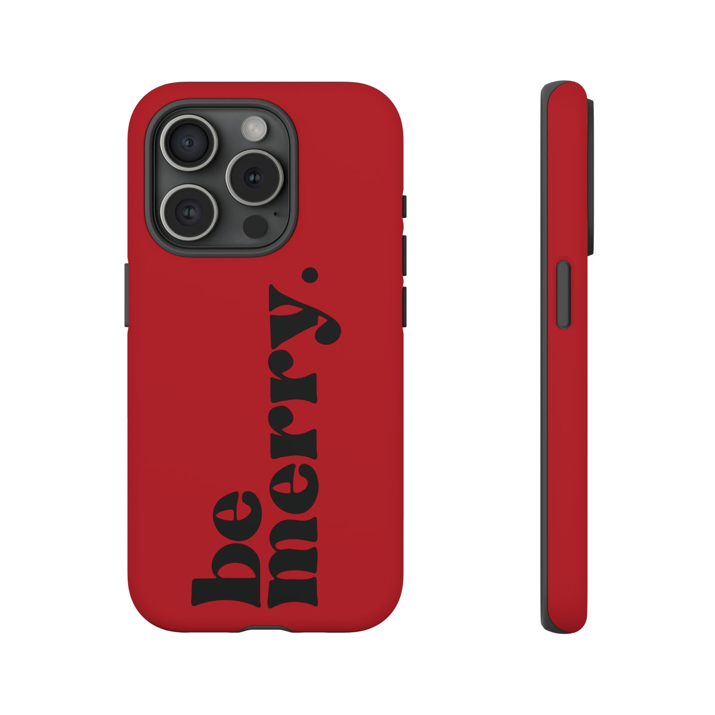 be merry Christmas/ Holiday Apple iPhone Tough Cases