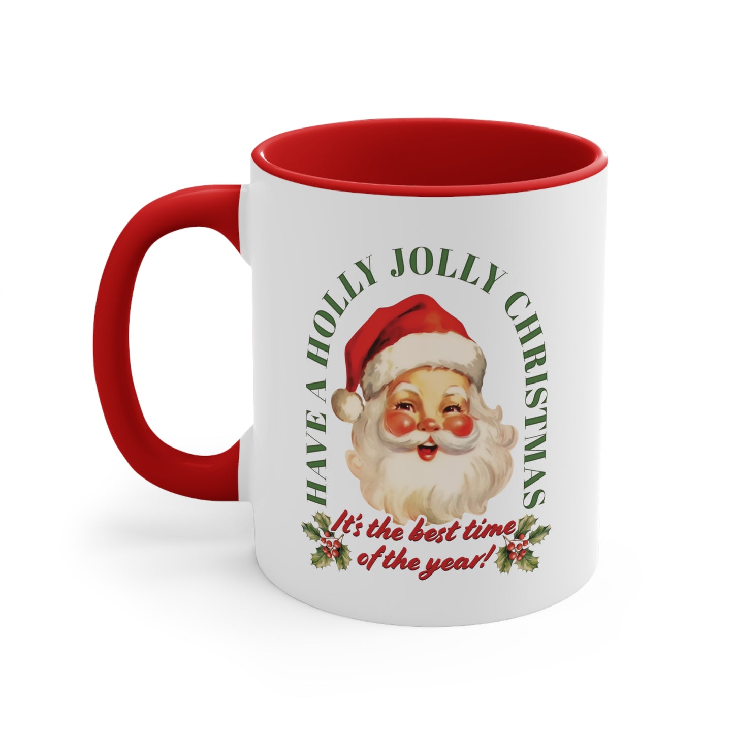 Have Holly Jolly Christmas Arched Classic Santa Accent Coffee Mug, 11oz