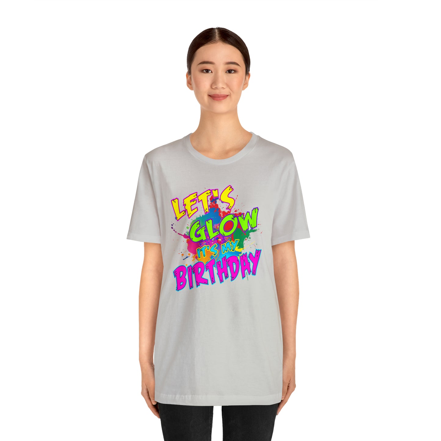 Let's Glow It's My Birthday T-Shirt