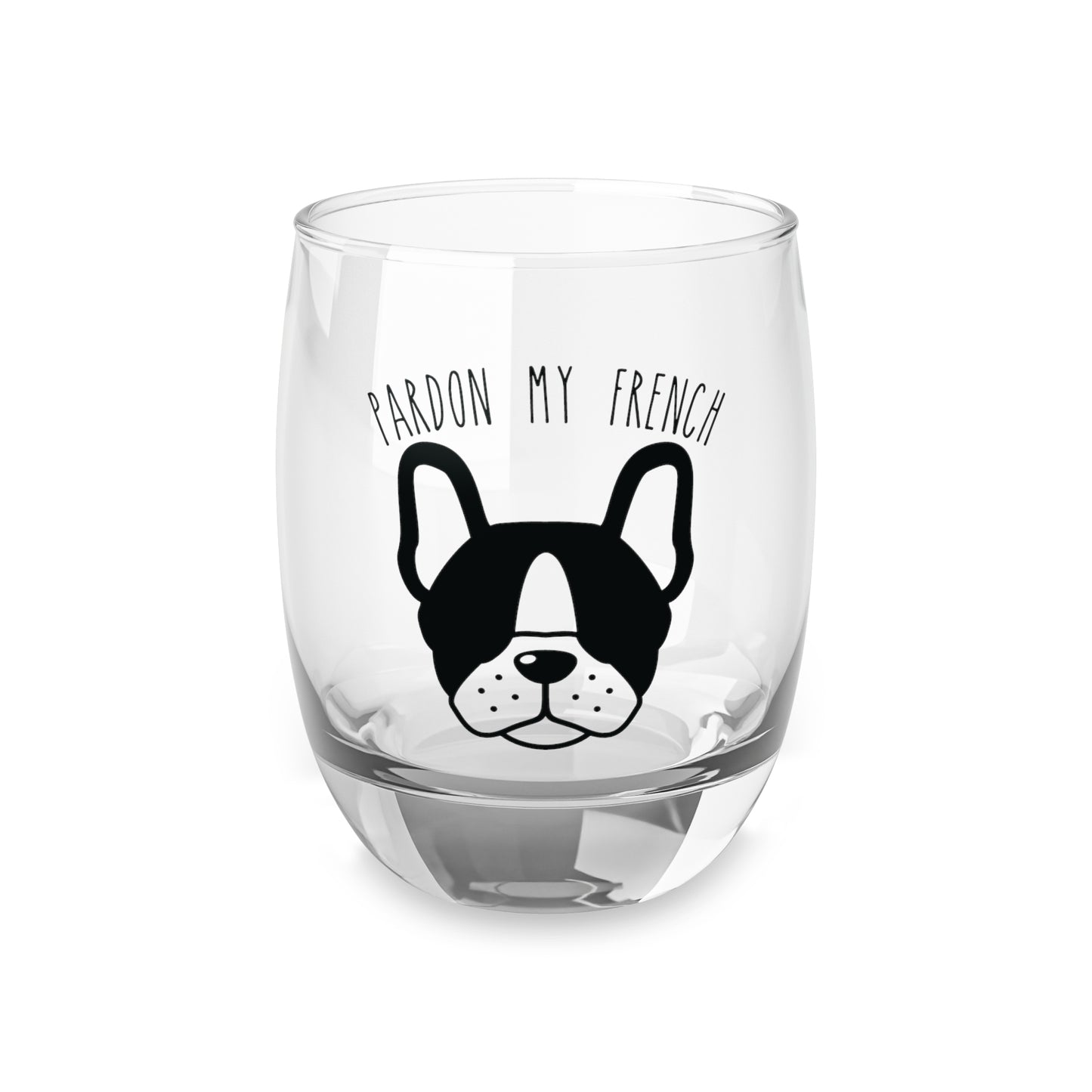 Pardon My French Whiskey Glass