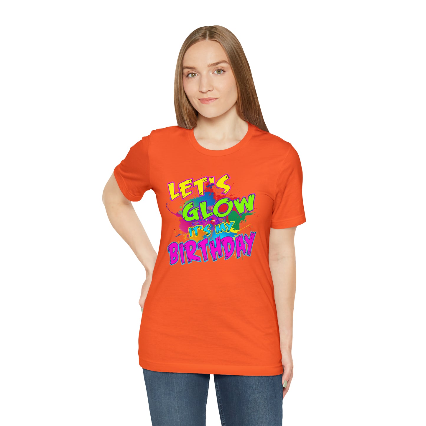 Let's Glow It's My Birthday T-Shirt