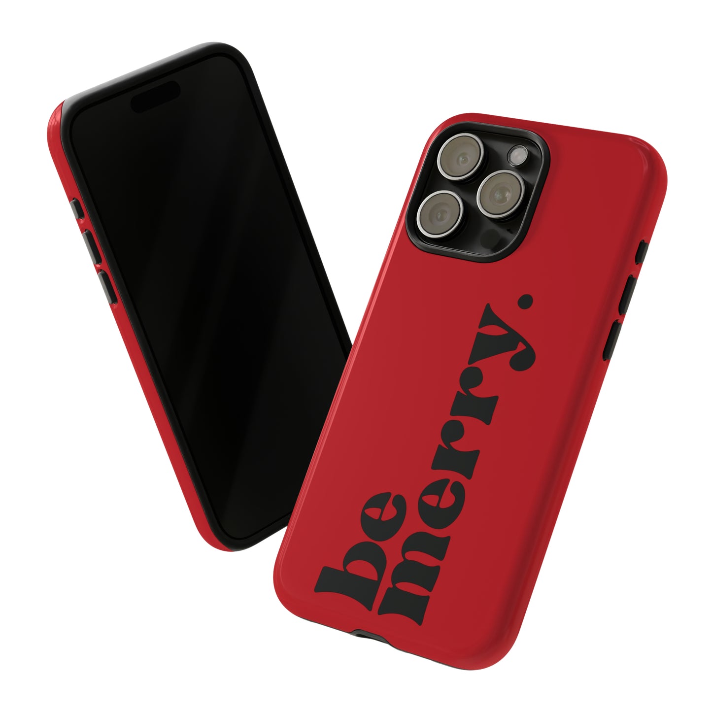 be merry Christmas/ Holiday Apple iPhone Tough Cases