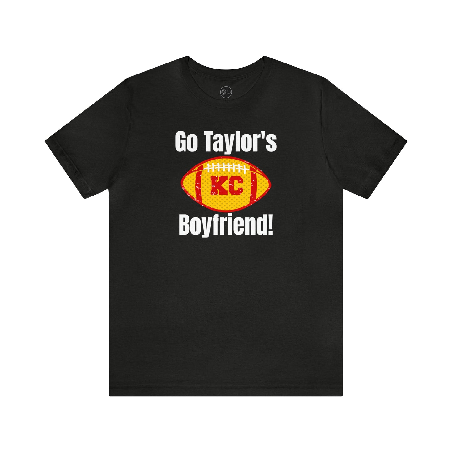 Go Taylor's Boyfriend Swift Kelce Shirt Bella Jersey Short Sleeve Tee (Unisex) - Front and Back Design