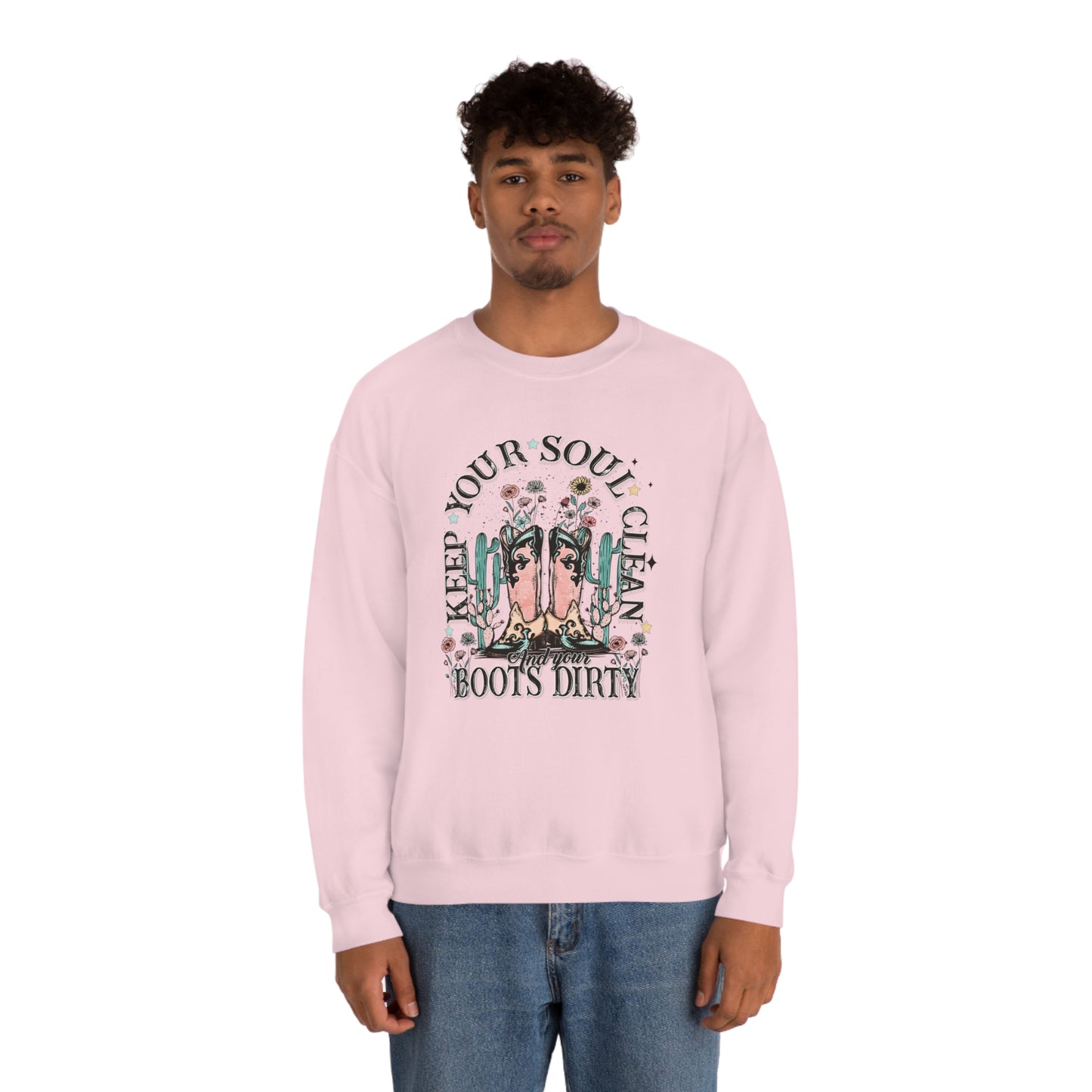 "Keep Your Soul Clean and Your Boots Dirty" - Unisex Heavy Blend™ Crewneck Sweatshirt