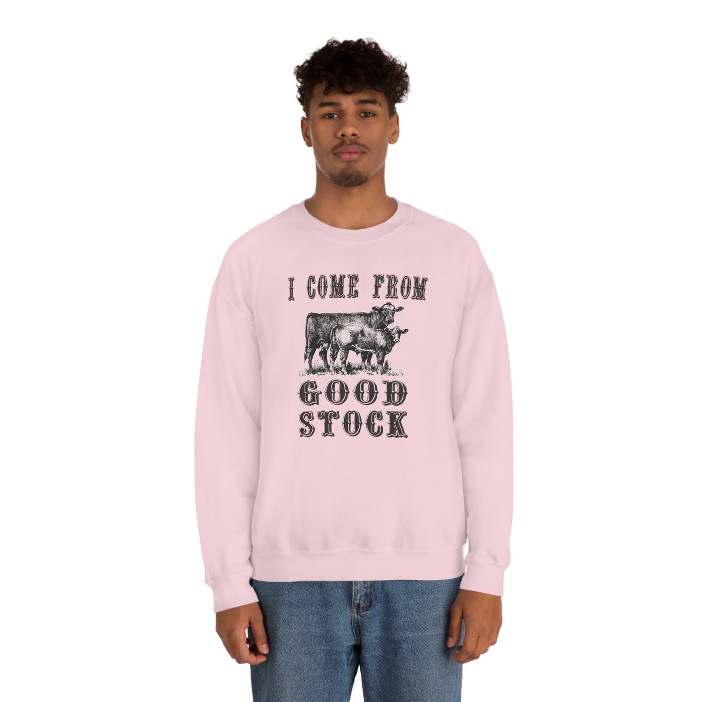 "I come from Good Stock" - Unisex Heavy Blend™ Crewneck Sweatshirt