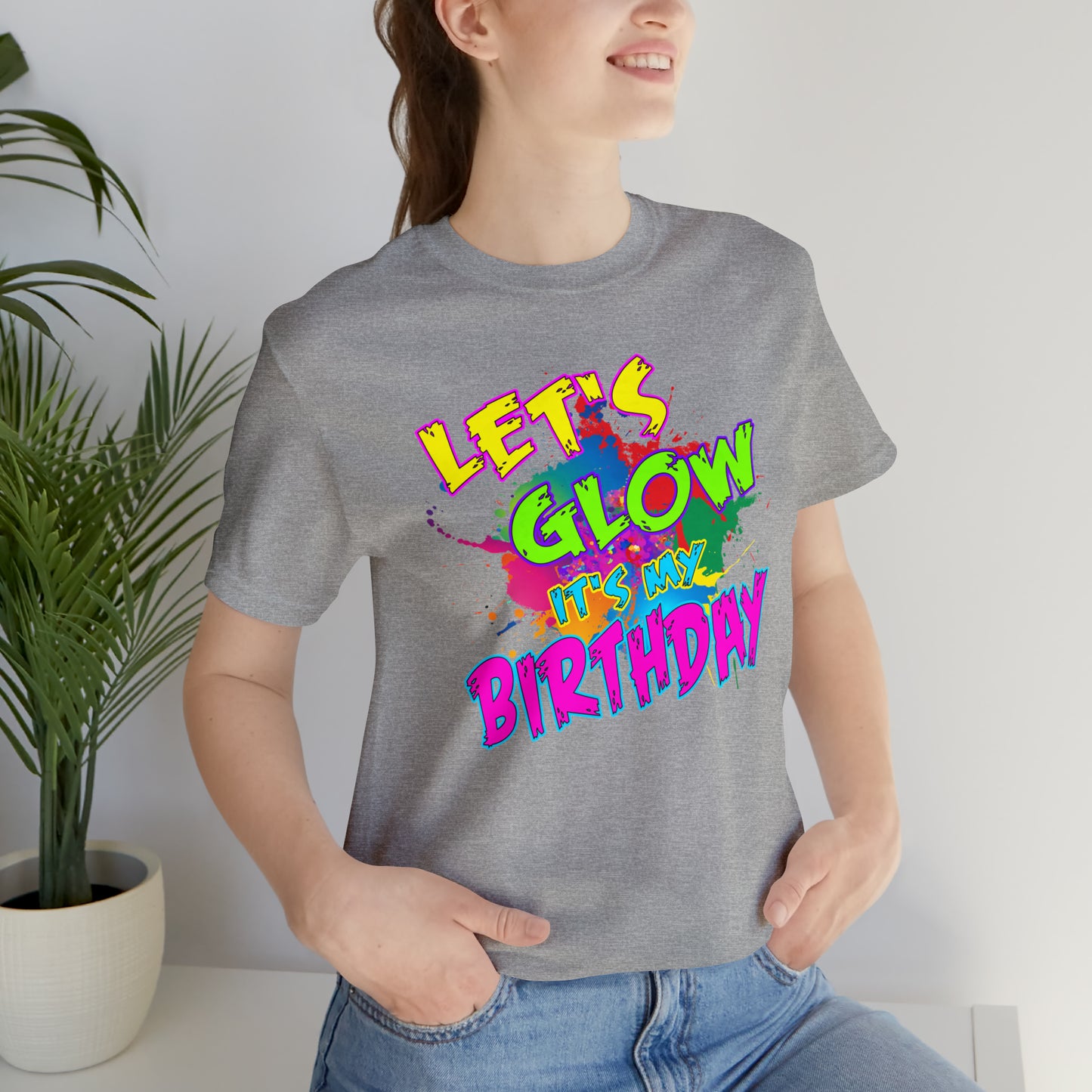 Let's Glow It's My Birthday T-Shirt