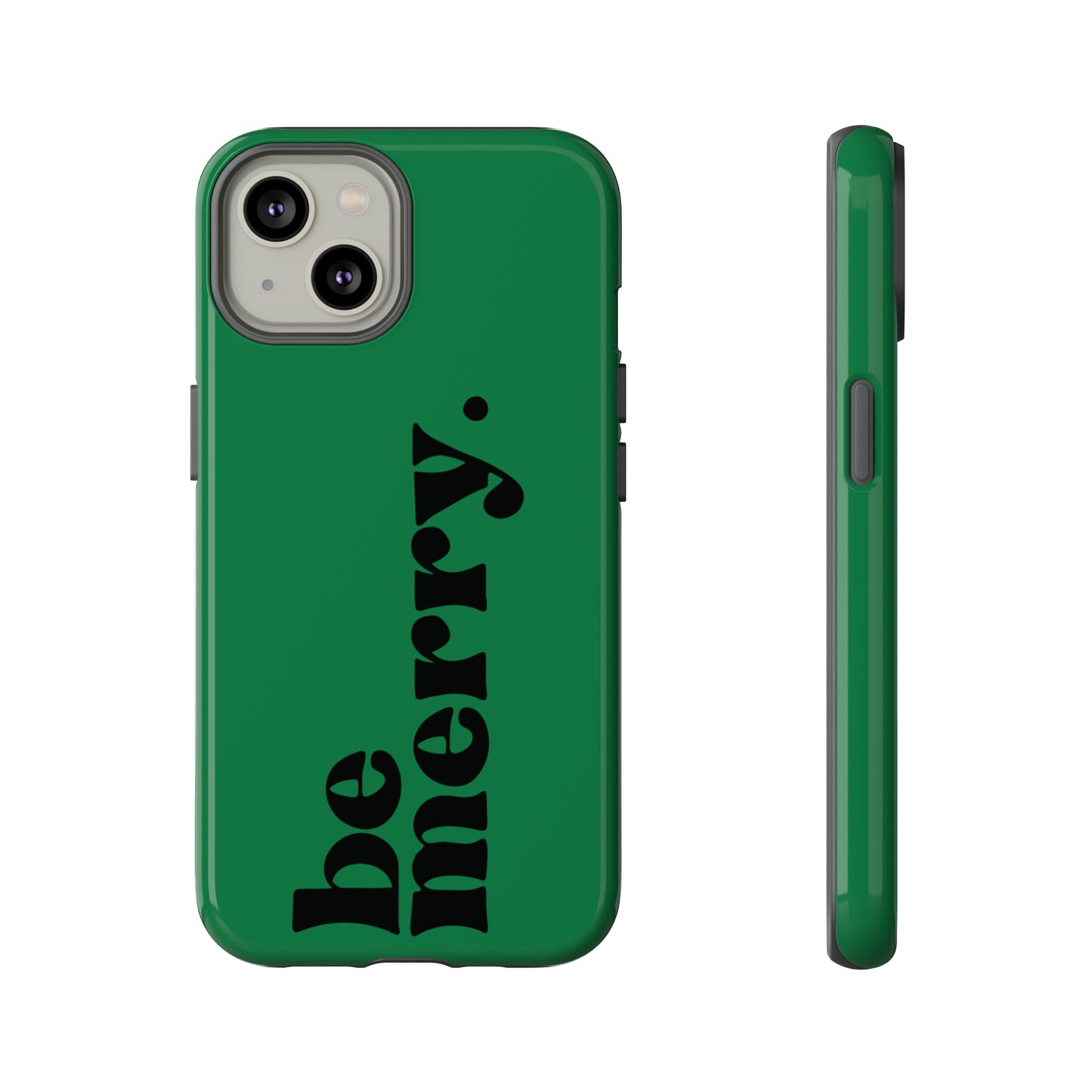 be merry Christmas/ Holiday Apple iPhone Tough Cases