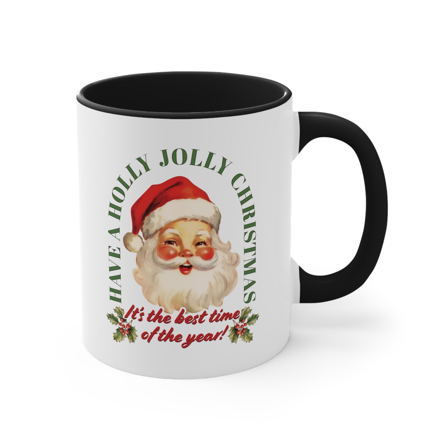 Have Holly Jolly Christmas Arched Classic Santa Accent Coffee Mug, 11oz