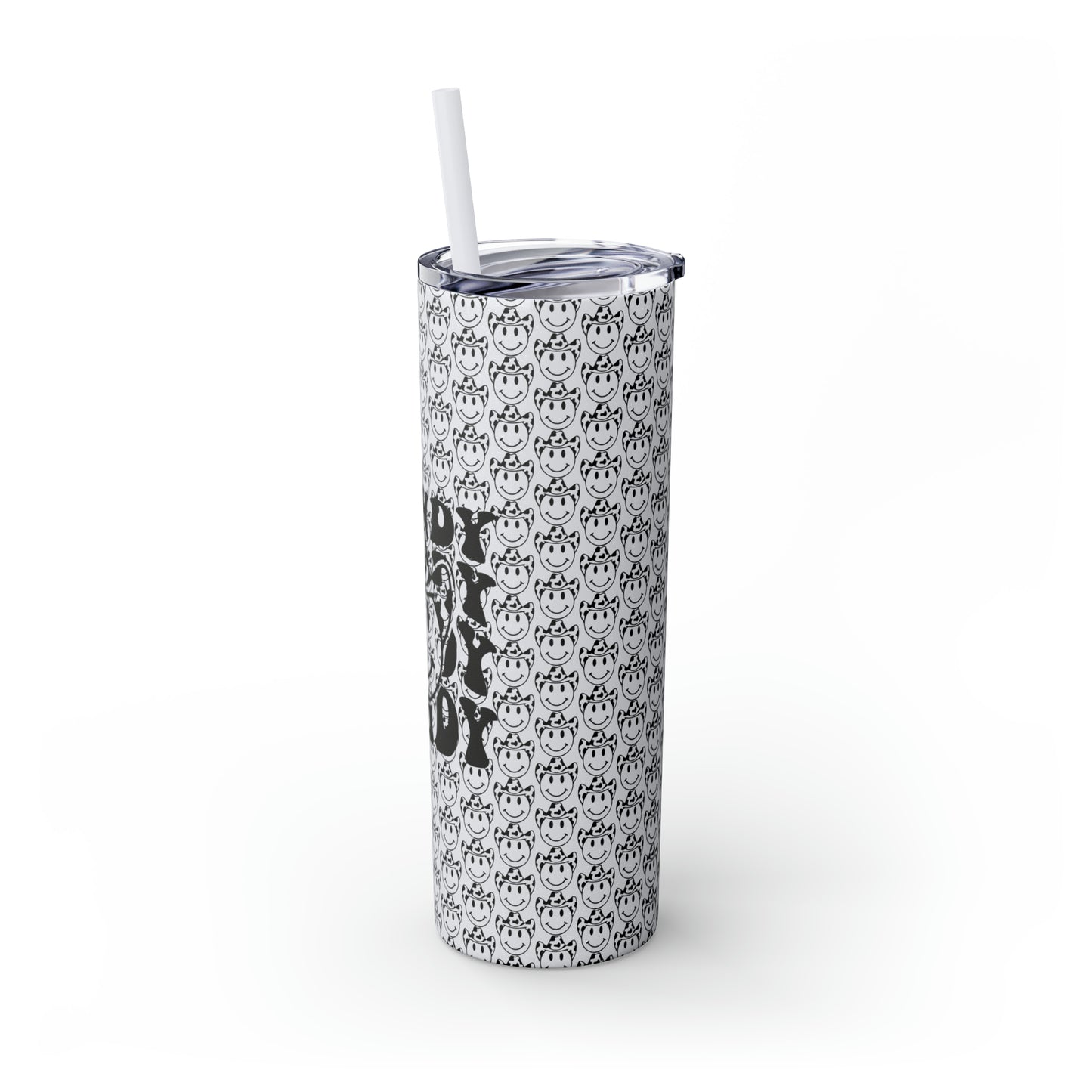 Howdy Howdy Howdy Smiley Face with Cowboy Hat Skinny Tumbler with Straw, 20oz