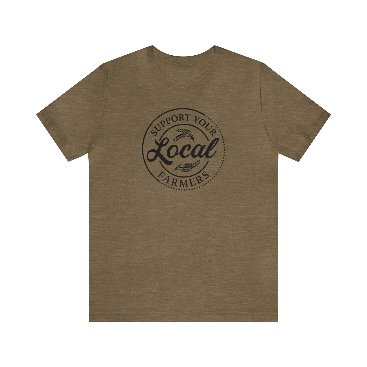 Support Your Local Farmers" Unisex Jersey Short Sleeve Tee