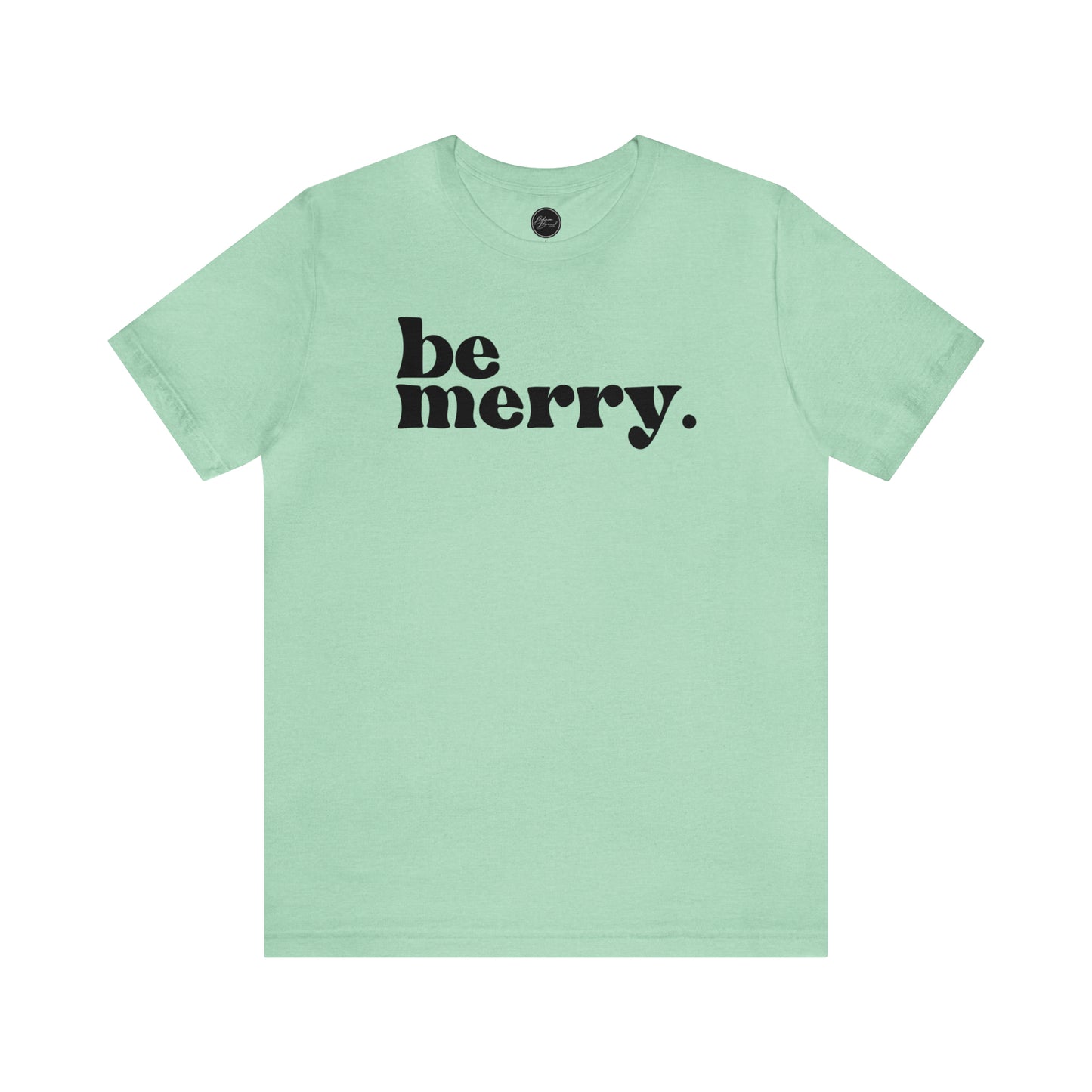 Be Merry Christmas/ Holiday Bella Jersey Short Sleeve Tee (Unisex)