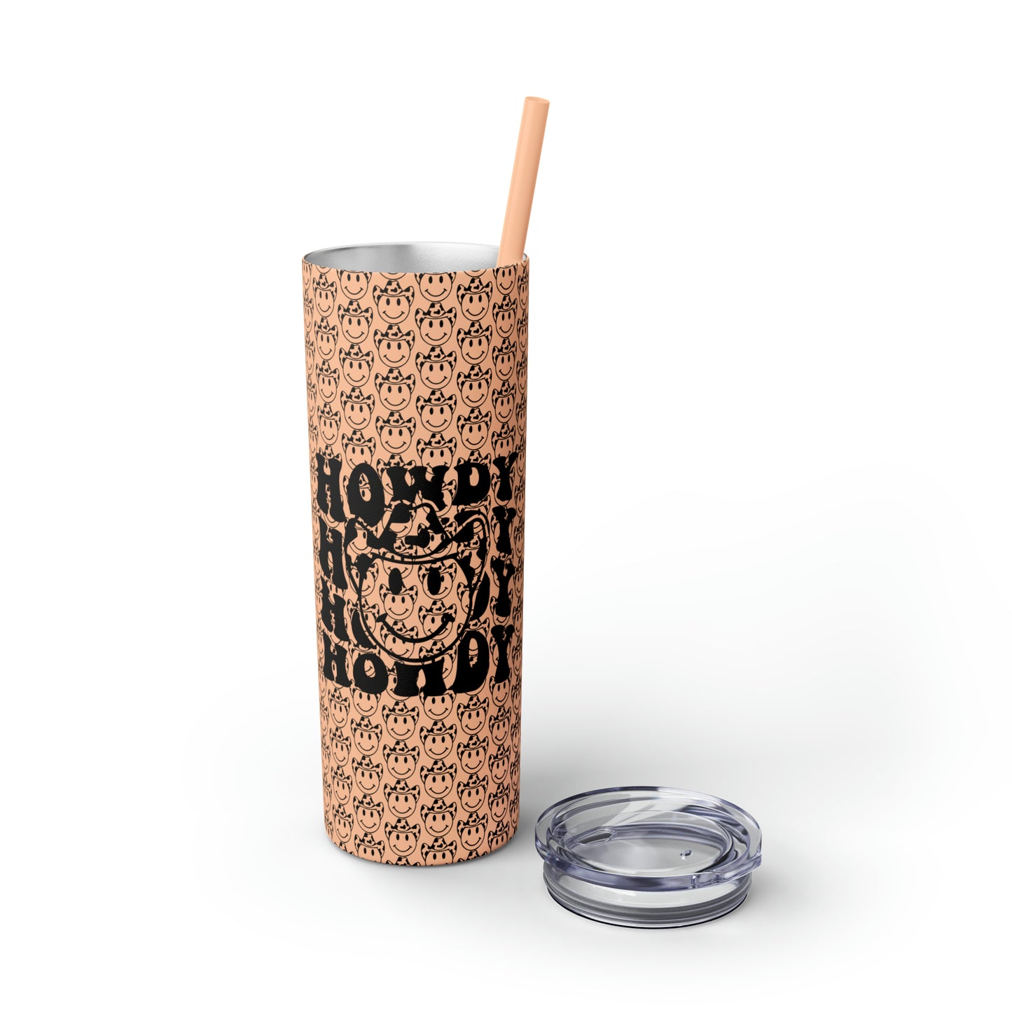 Howdy Howdy Howdy Smiley Face with Cowboy Hat Skinny Tumbler with Straw, 20oz
