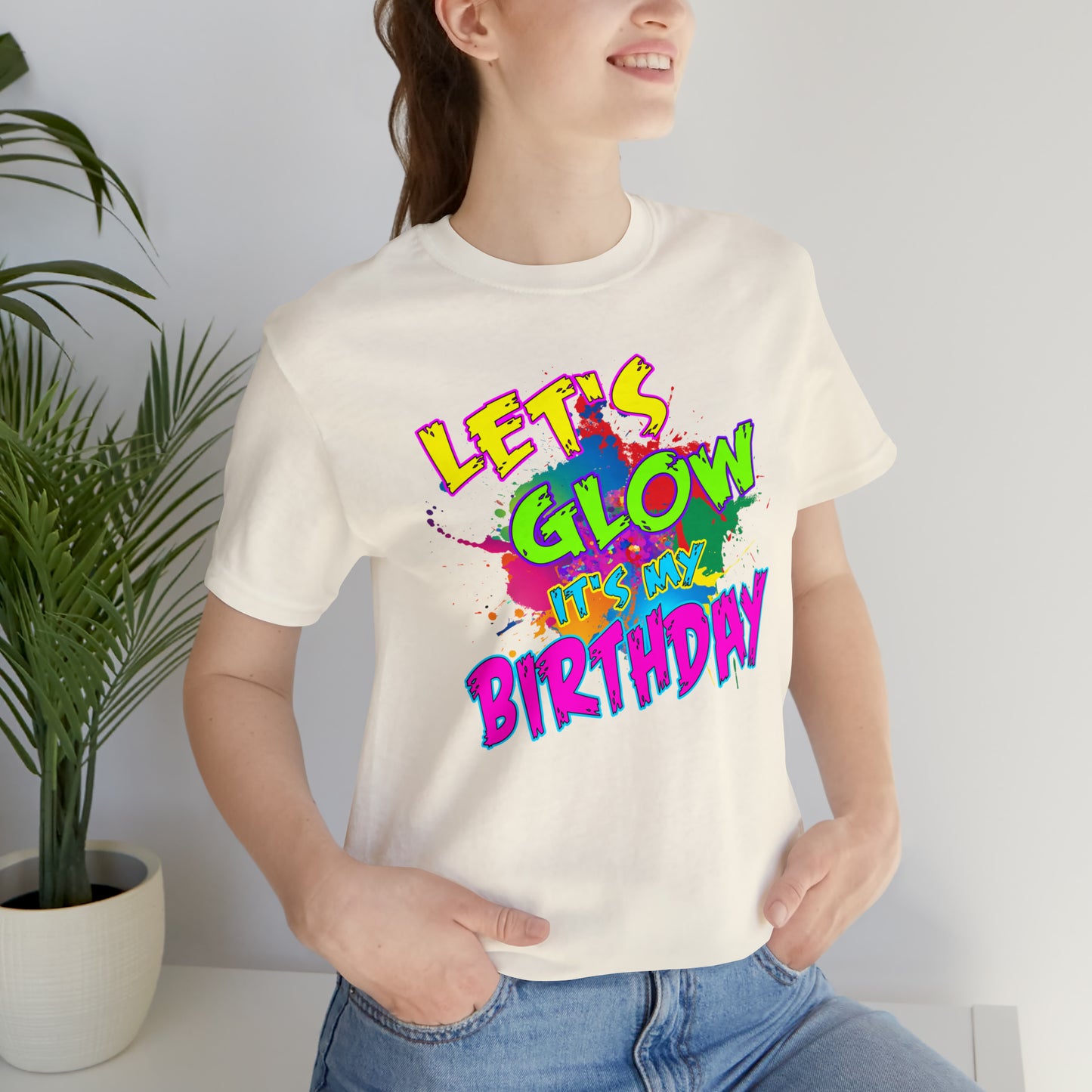 Let's Glow It's My Birthday T-Shirt