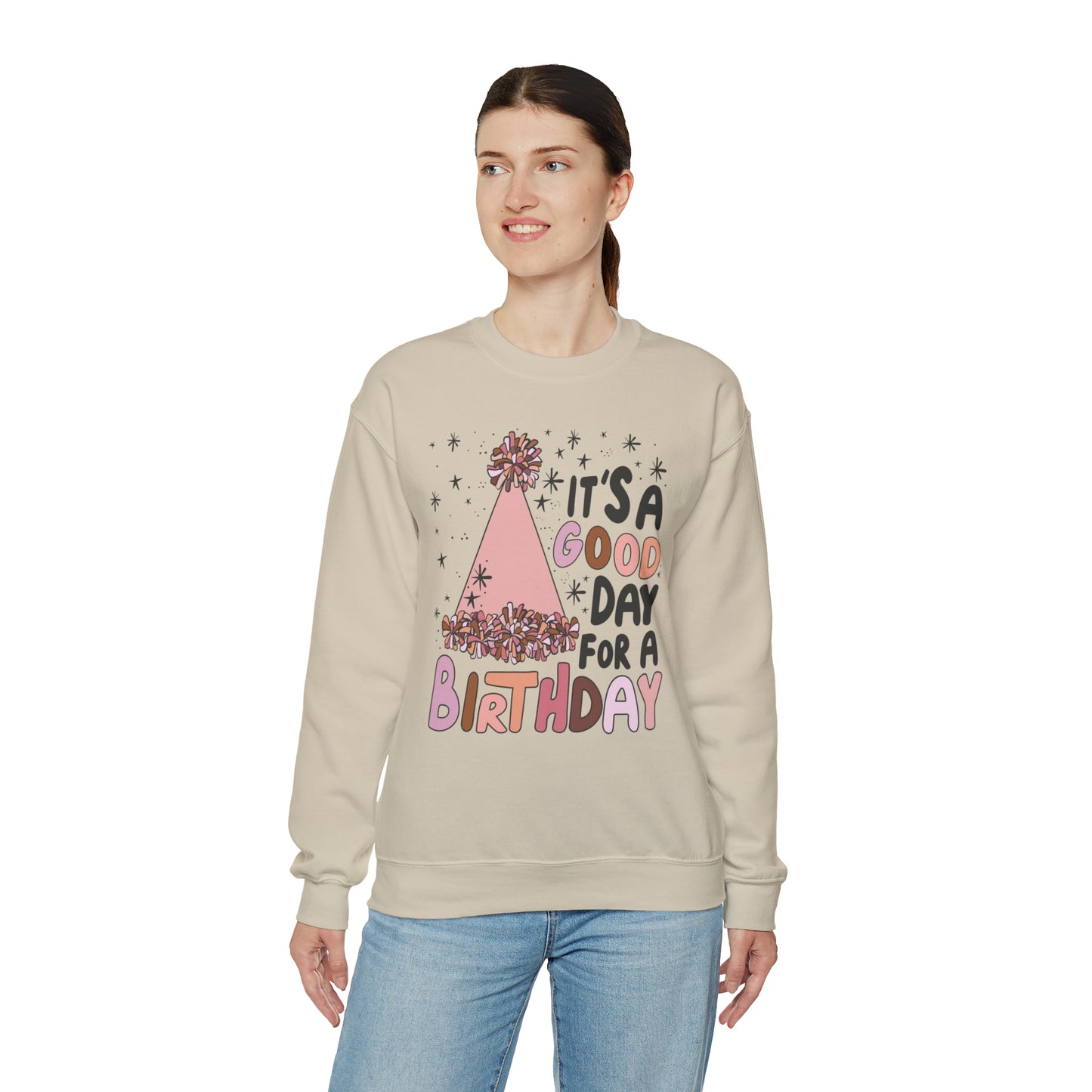 It's a Good Day for a Birthday Heavy Blend™ Crewneck Sweatshirt