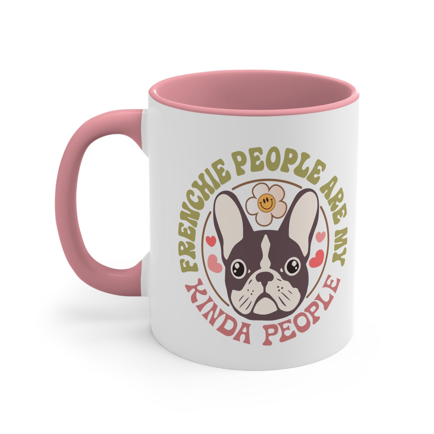 Frenchie People Are My Kind of People Accent Coffee Mug, 11oz