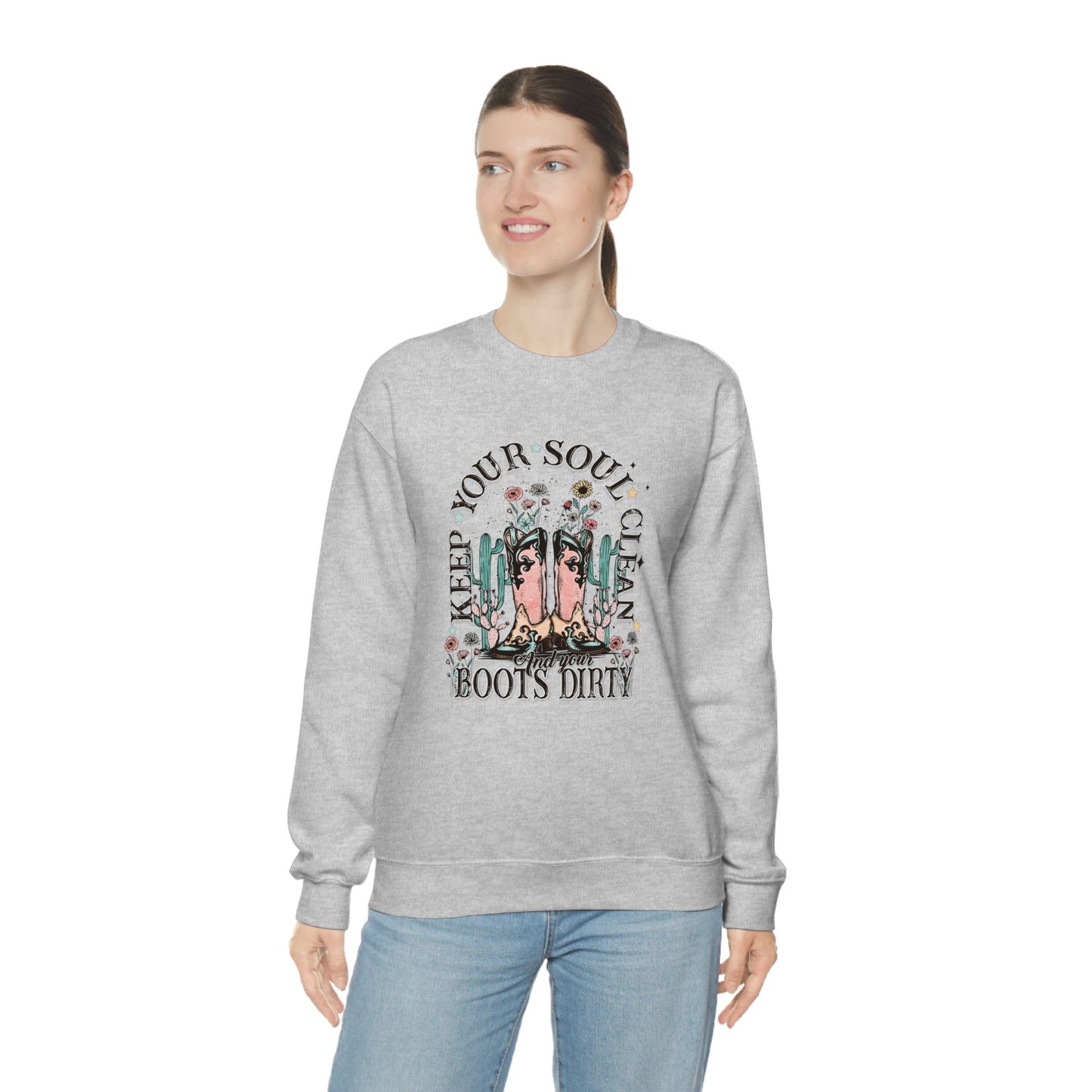 "Keep Your Soul Clean and Your Boots Dirty" - Unisex Heavy Blend™ Crewneck Sweatshirt