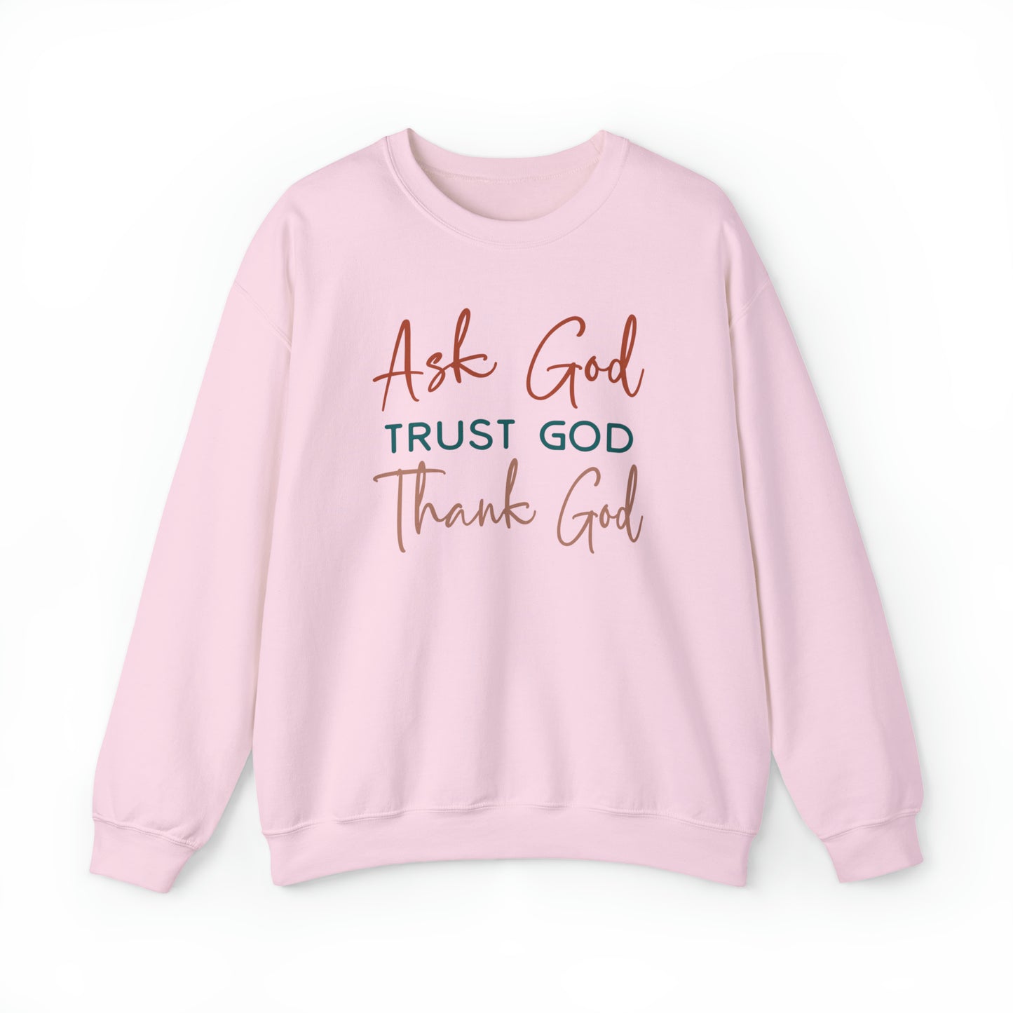 Ask God Trust God Thank God Boho Color Print Heavy Blend™ Crewneck Sweatshirt