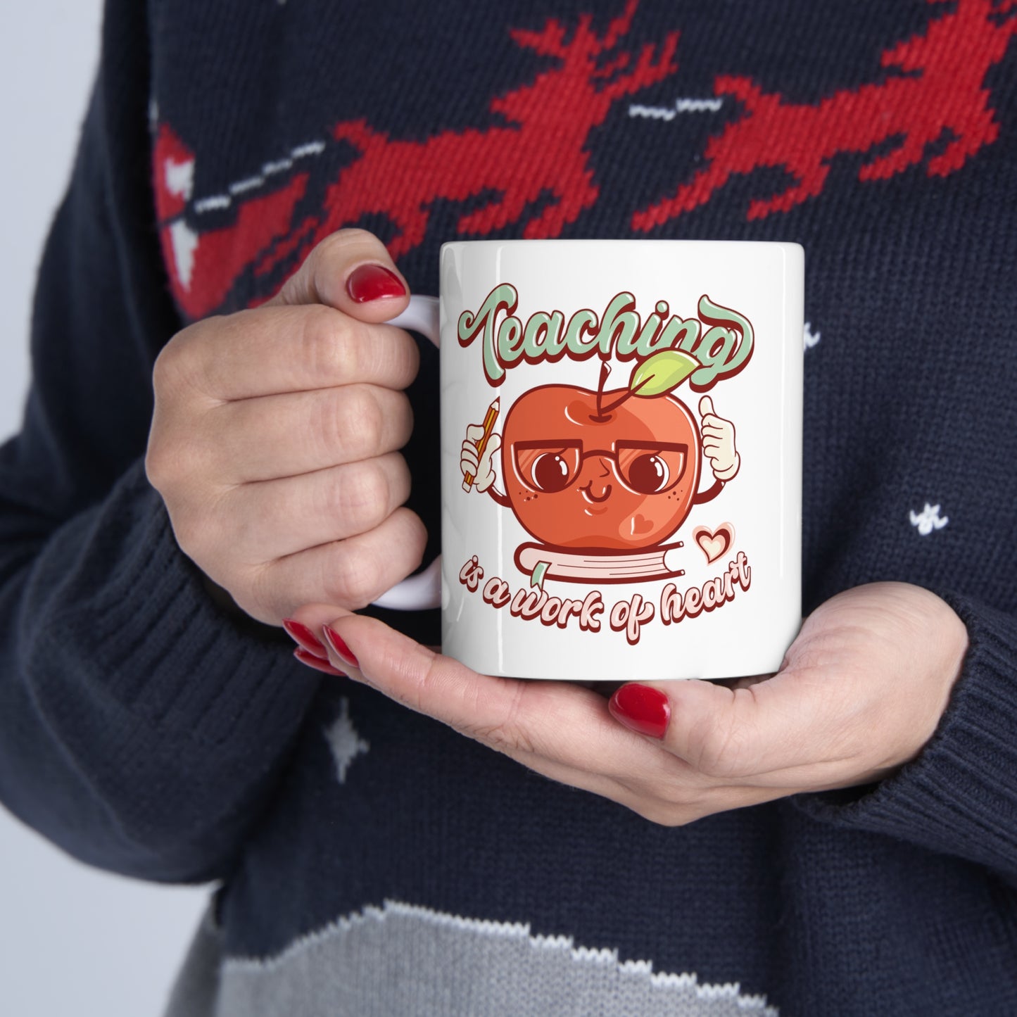 Teaching is a Work of Heart Ceramic Mug 11oz