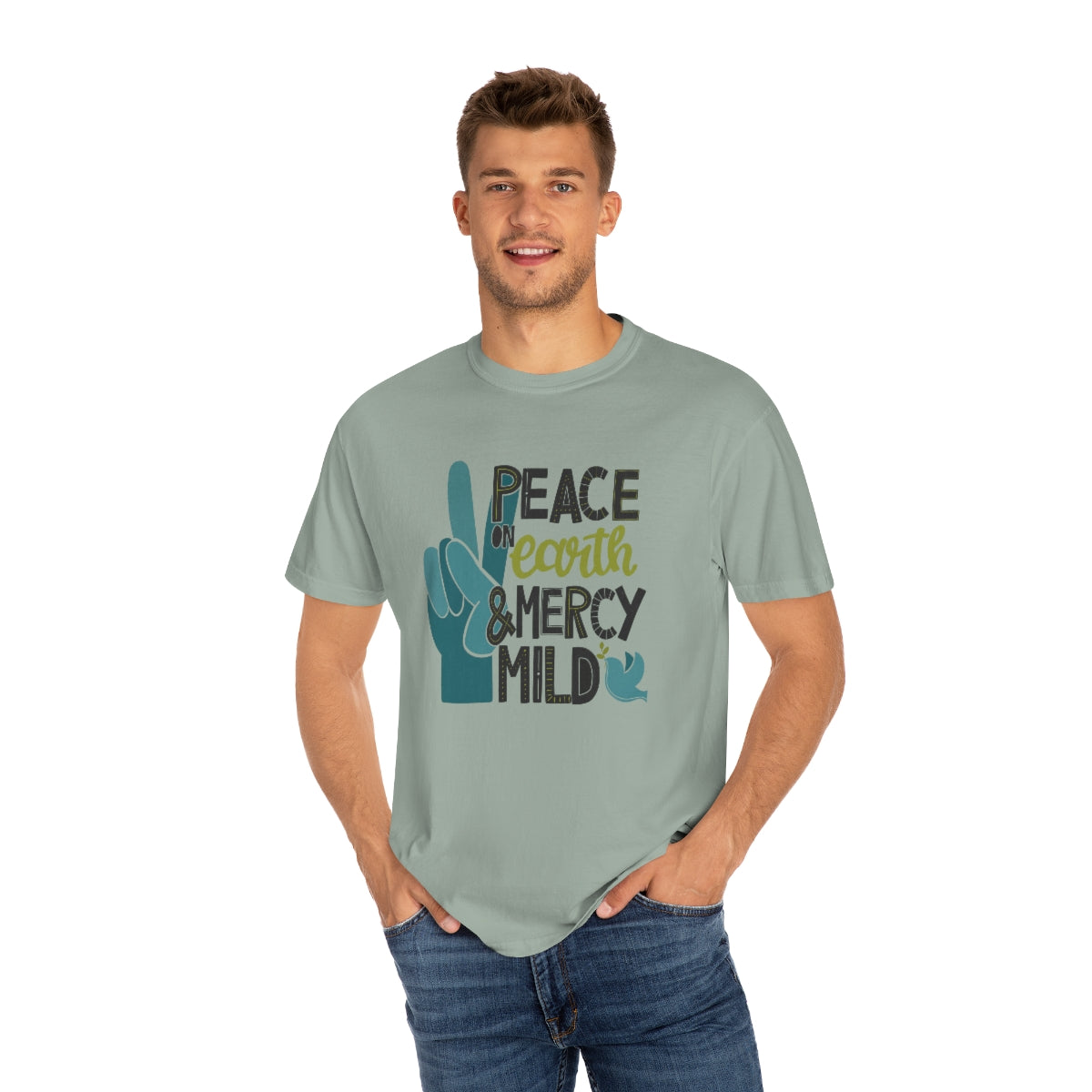 Peace on Earth and Mercy Mild Unisex Garment-Dyed Comfort Colors PREMIUM T-shirt