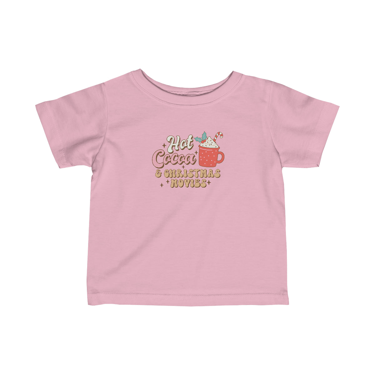 Hot Cocoa and Christmas Movies Infant Fine Jersey Tee