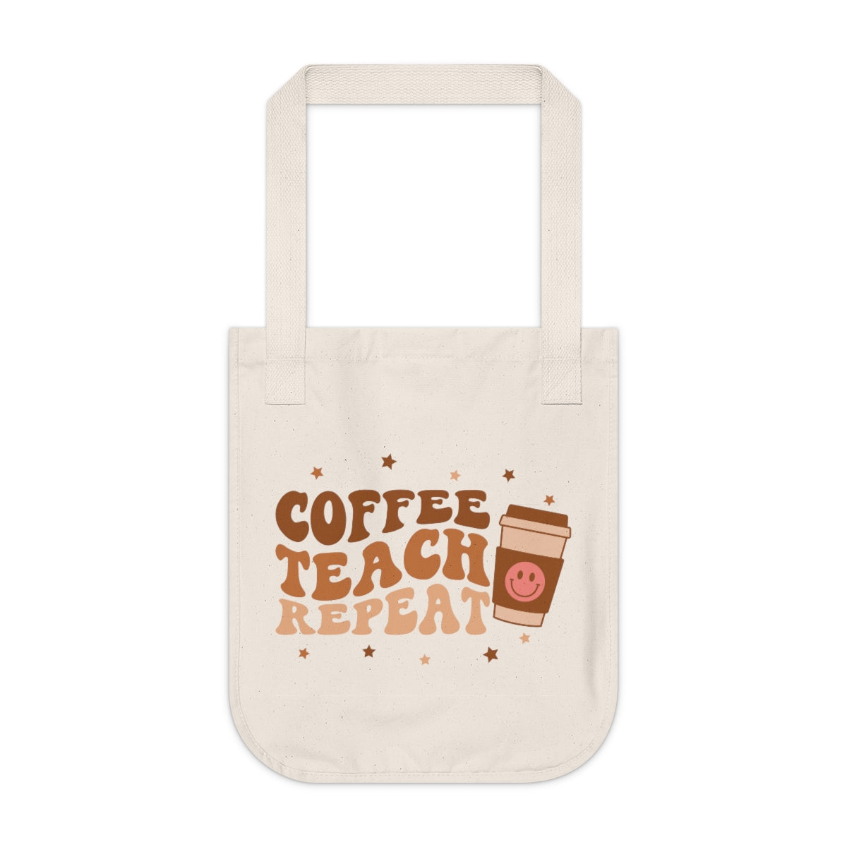 Coffee Teach Repeat Organic Canvas Tote Bag