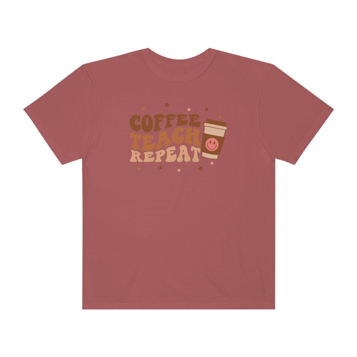 Coffee Teach Repeat Unisex Garment-Dyed Comfort Colors PREMIUM T-shirt